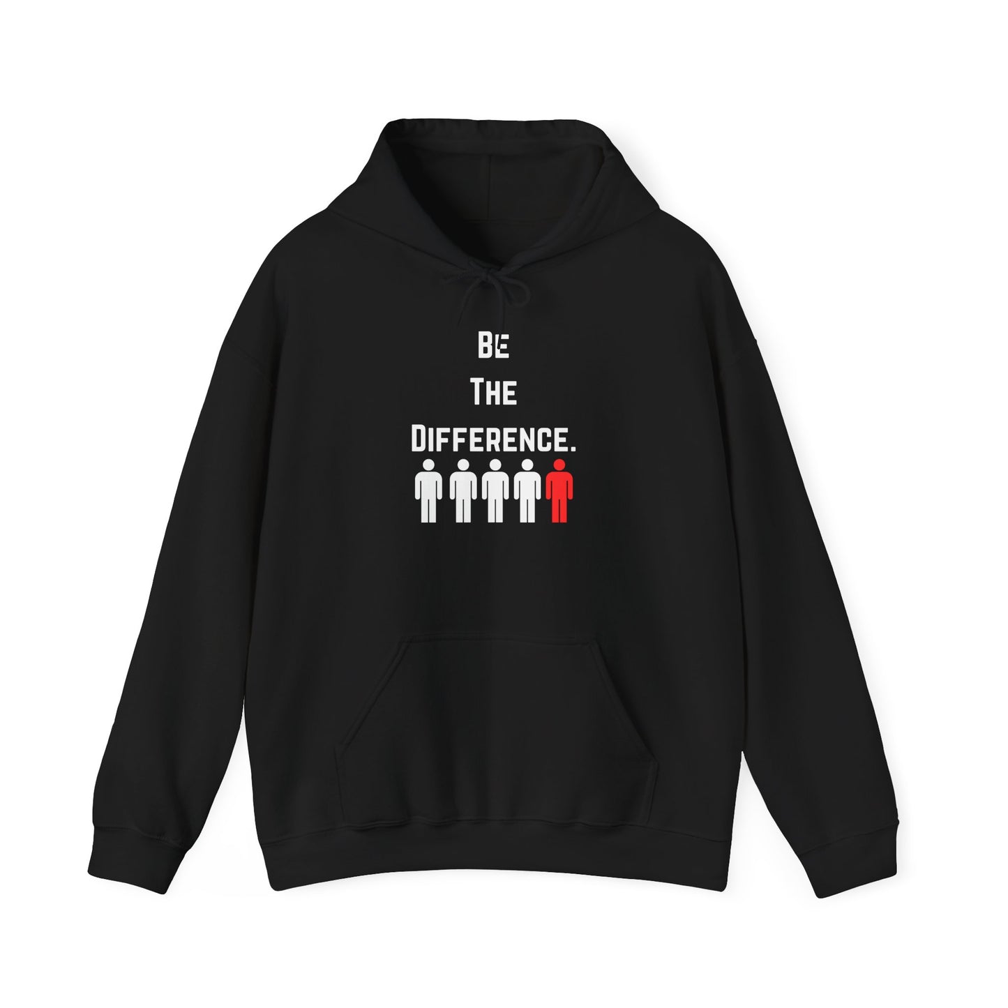 Be The Difference. Hoodie