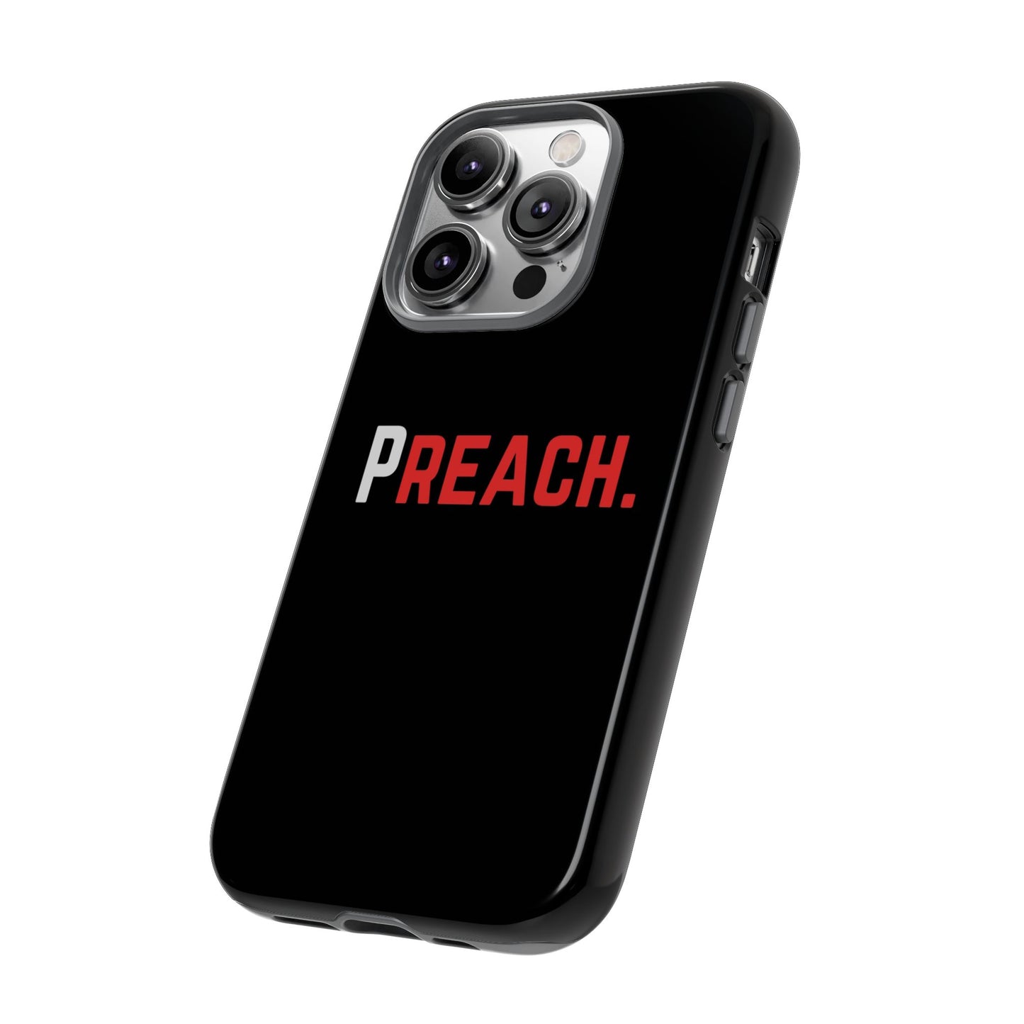 PREACH. Tough Phone Case