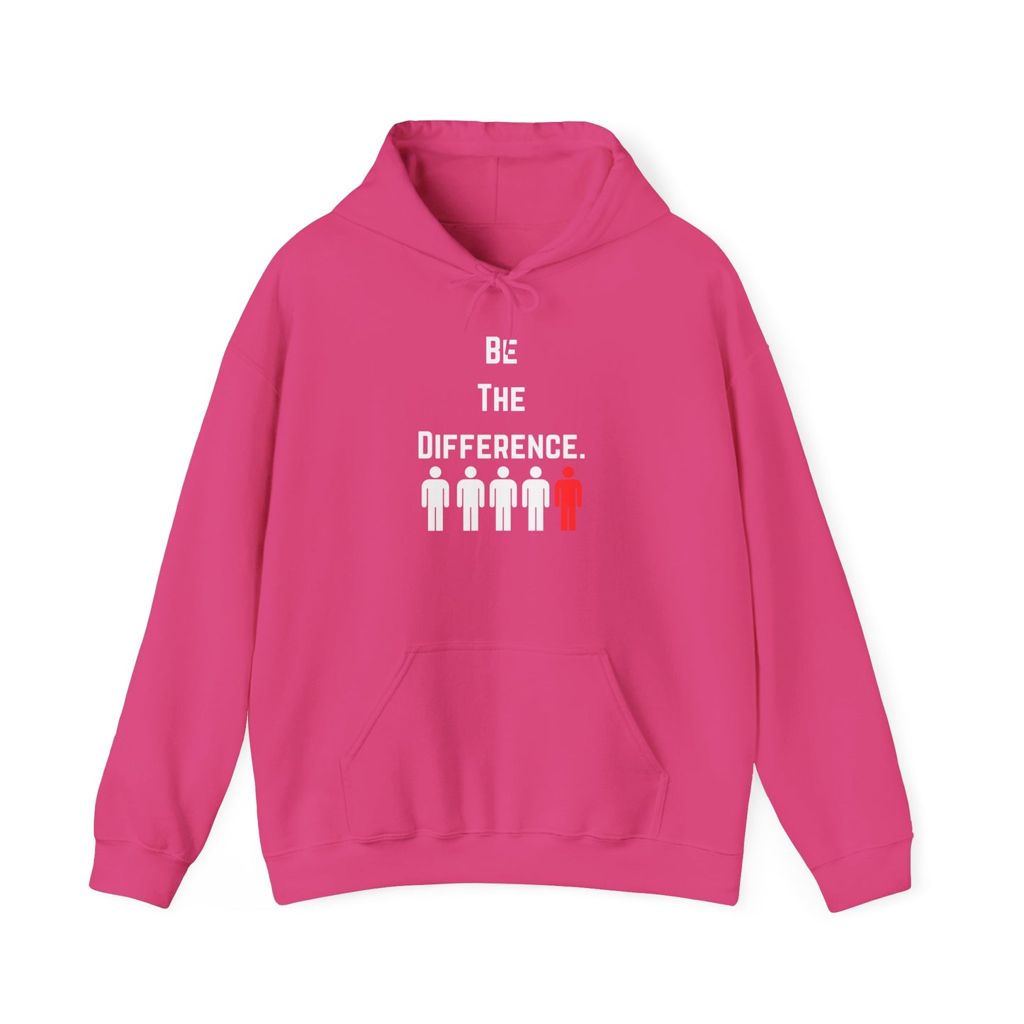 Be The Difference. Hoodie
