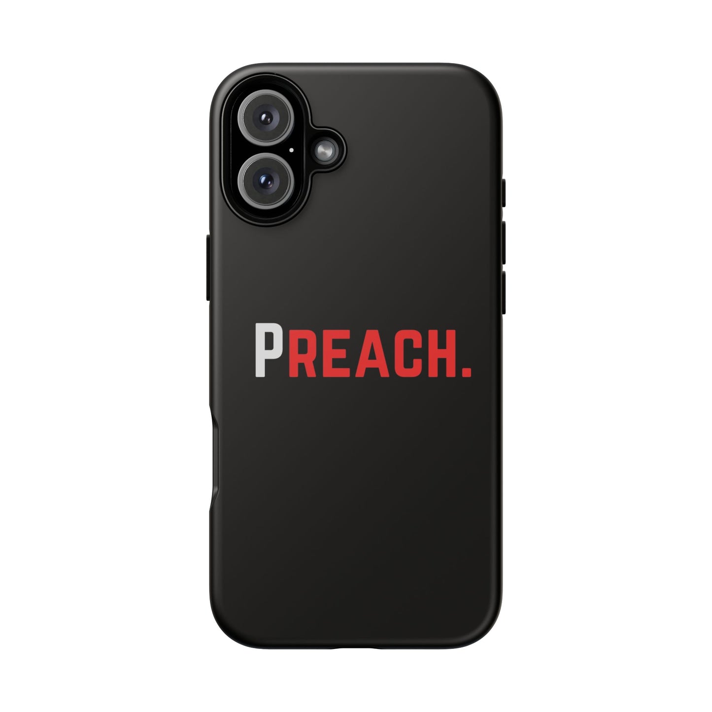 PREACH. Tough Phone Case