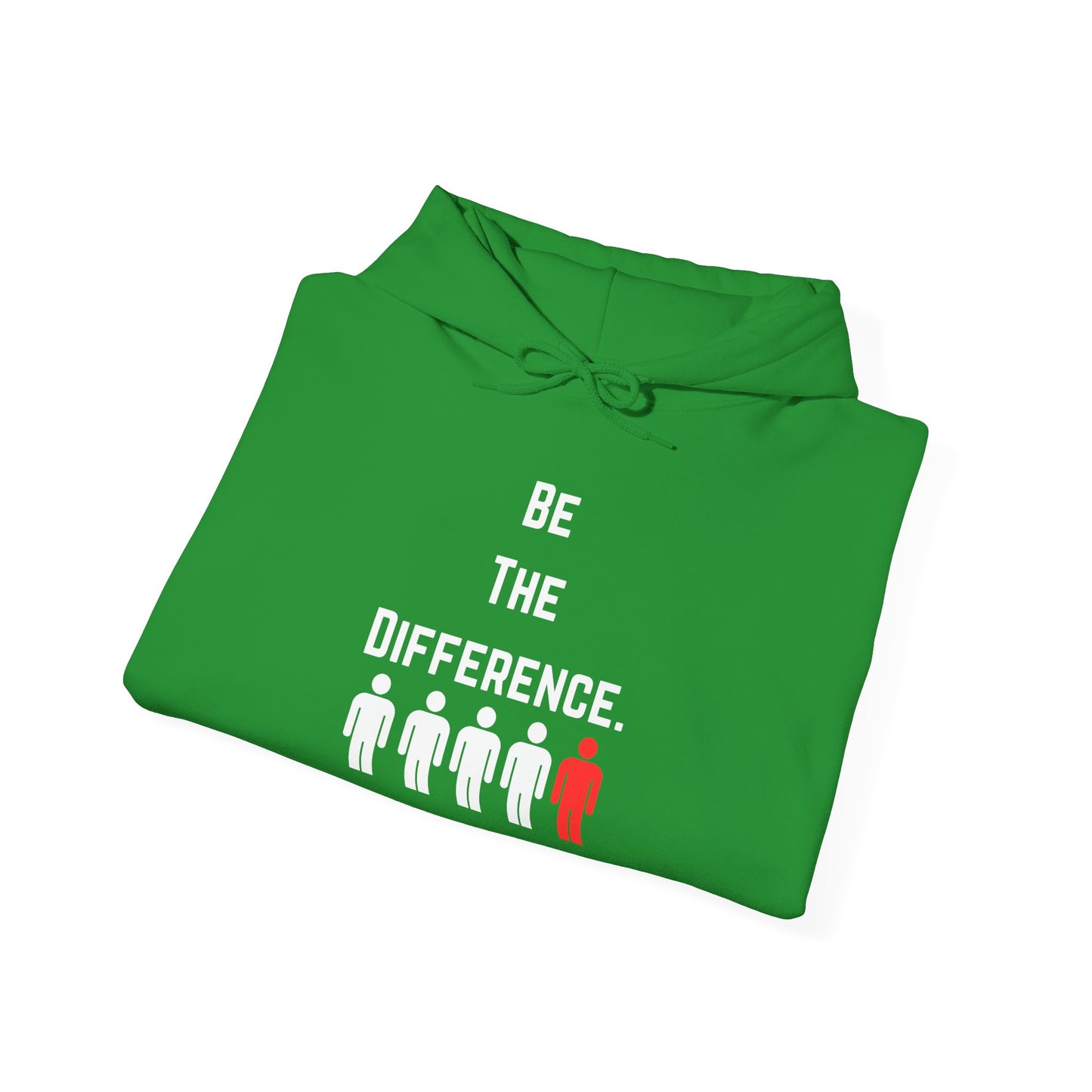 Be The Difference. Hoodie