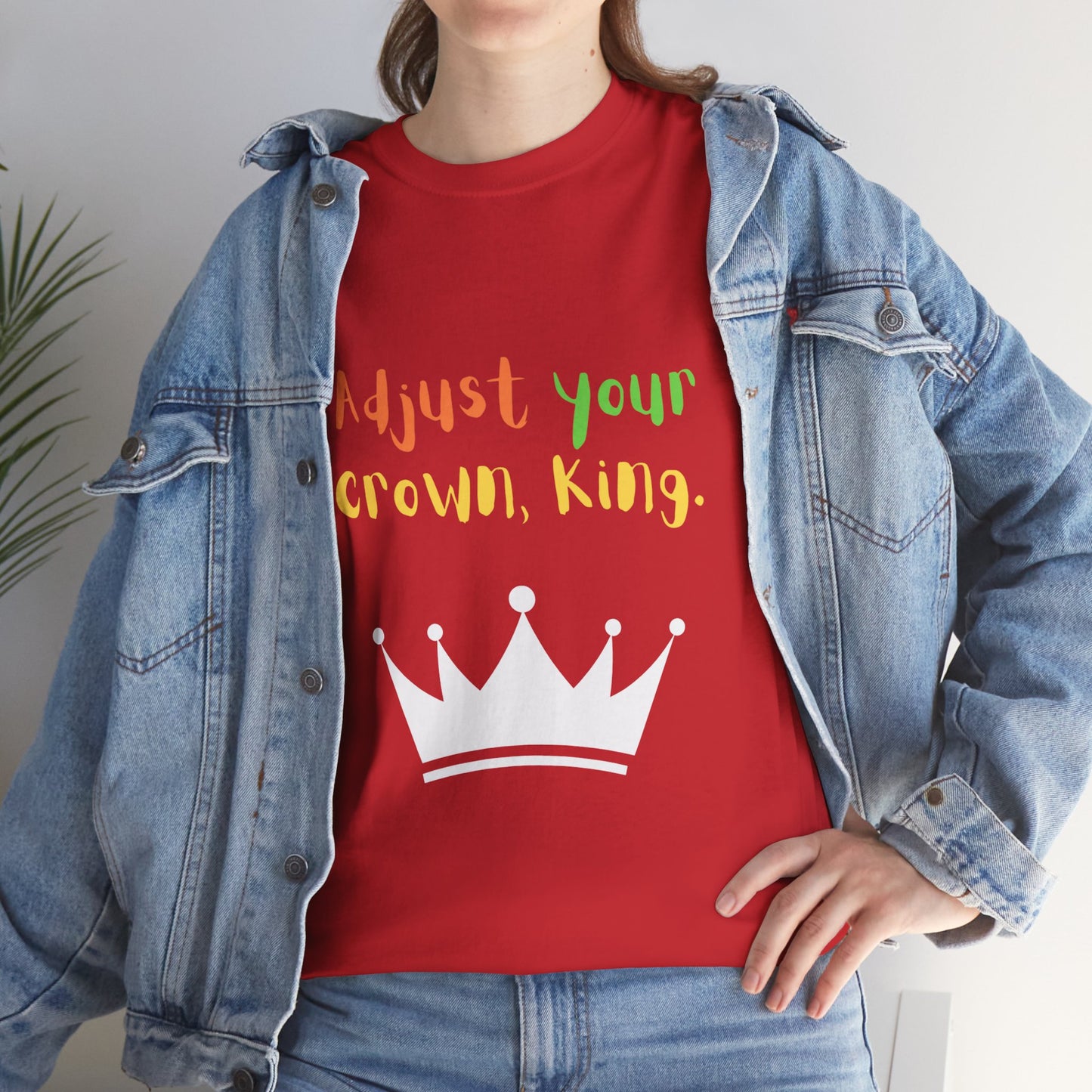 Adjust your crown, King. T-Shirt