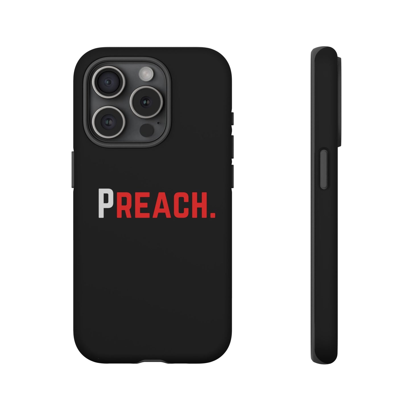 PREACH. Tough Phone Case