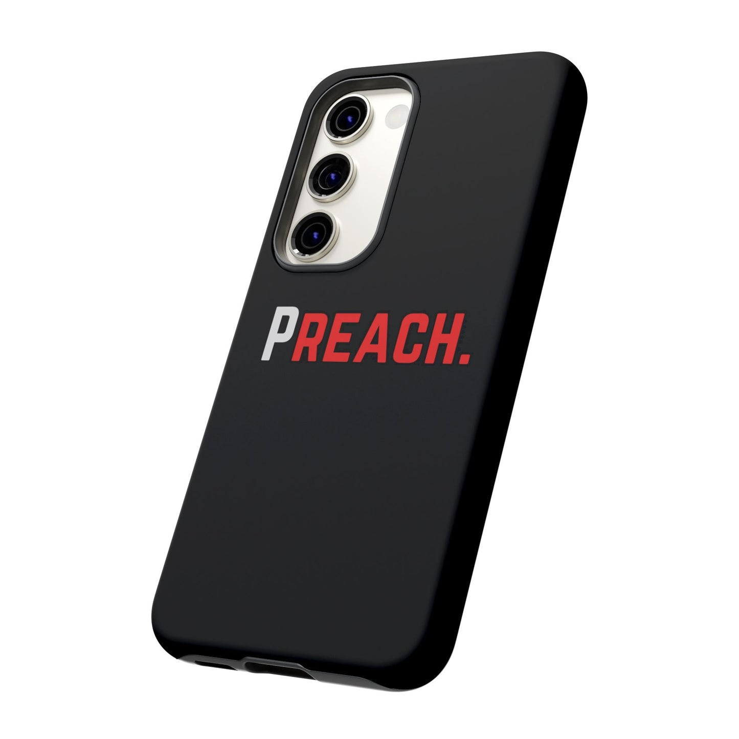 PREACH. Tough Phone Case