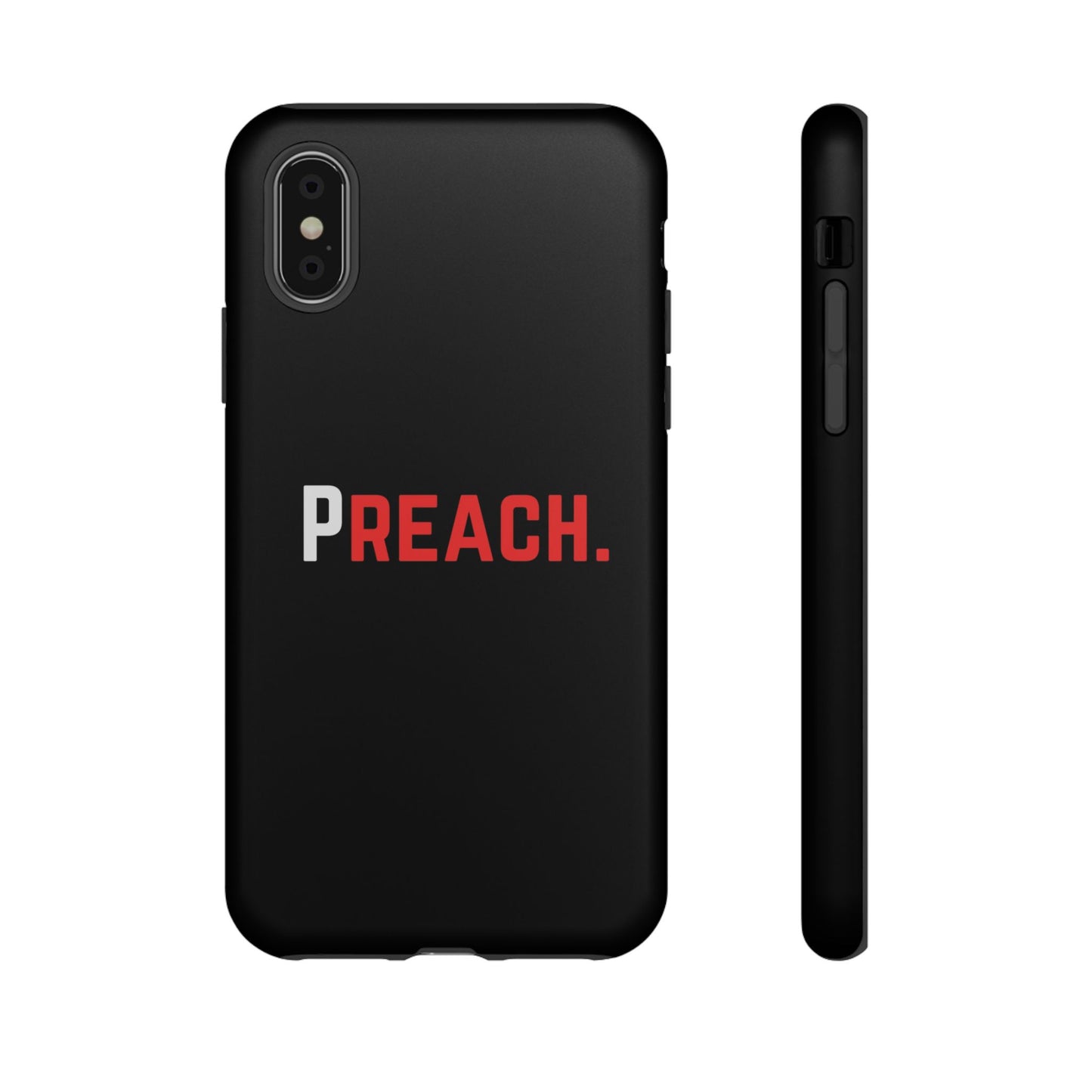 PREACH. Tough Phone Case
