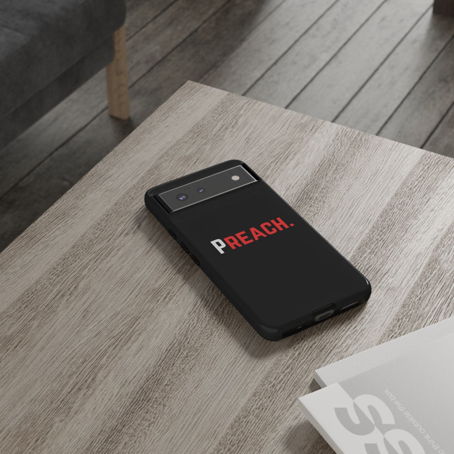 PREACH. Tough Phone Case