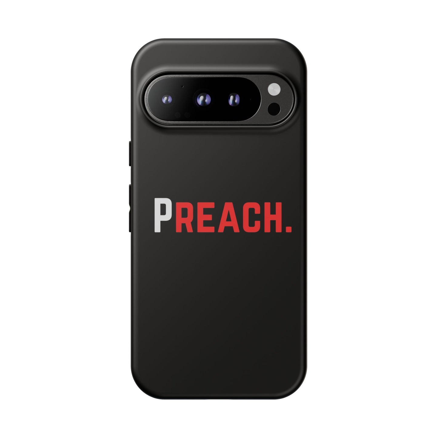 PREACH. Tough Phone Case