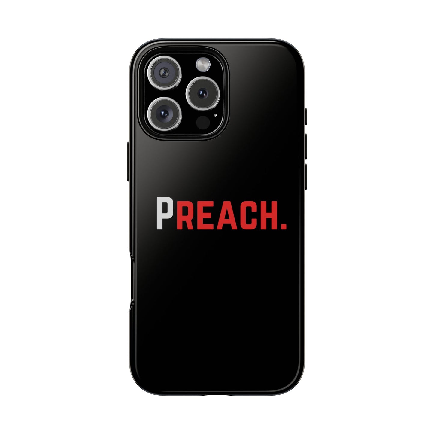 PREACH. Tough Phone Case