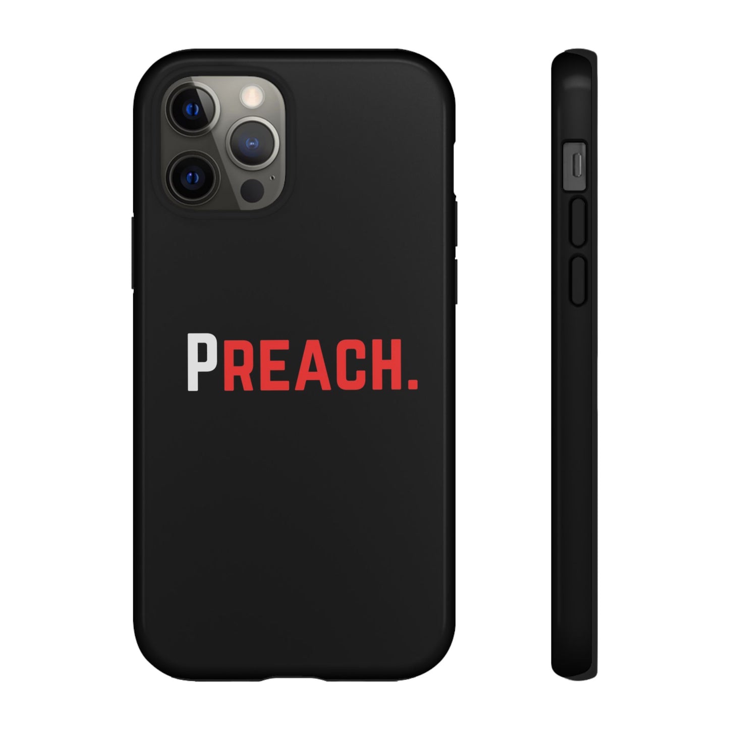 PREACH. Tough Phone Case