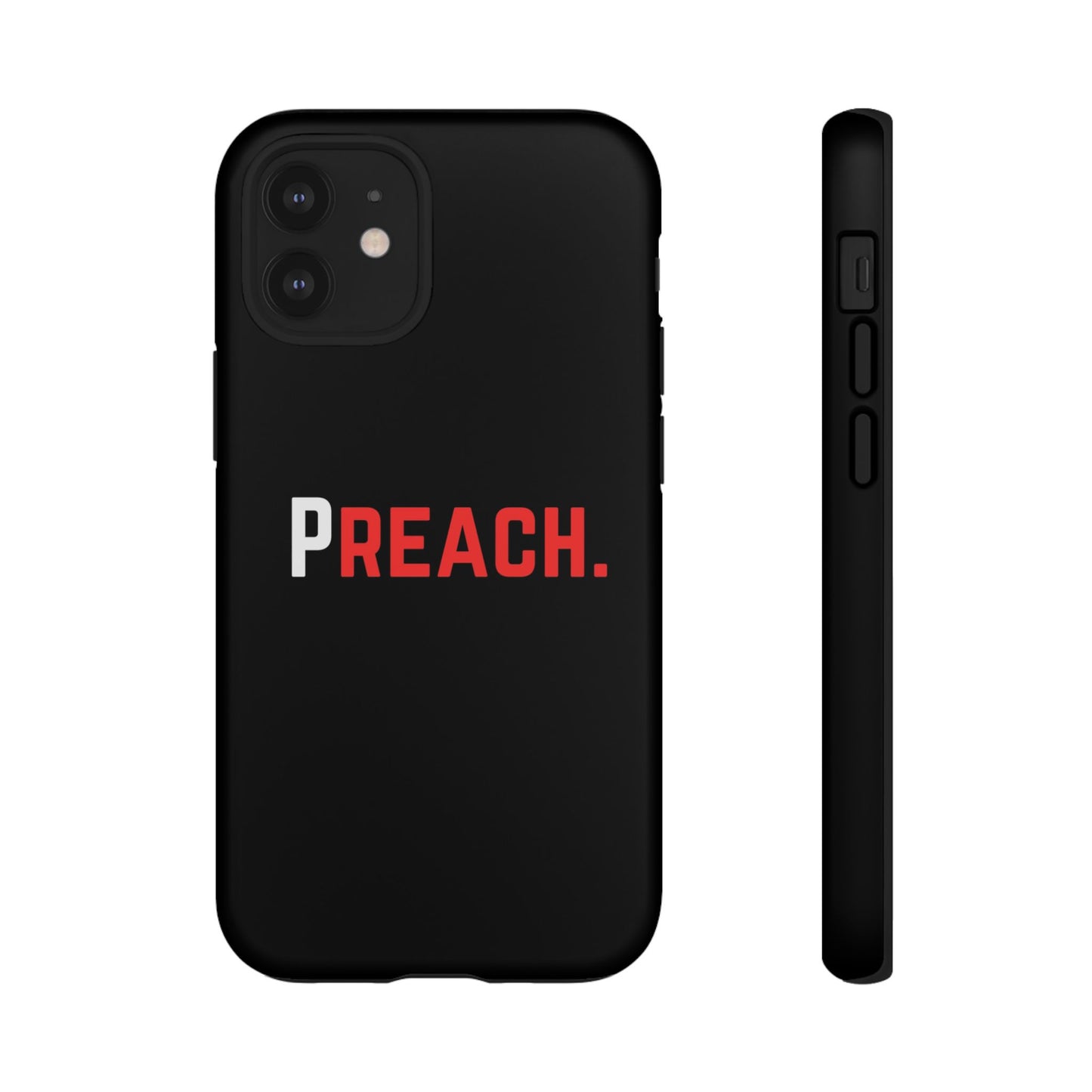 PREACH. Tough Phone Case