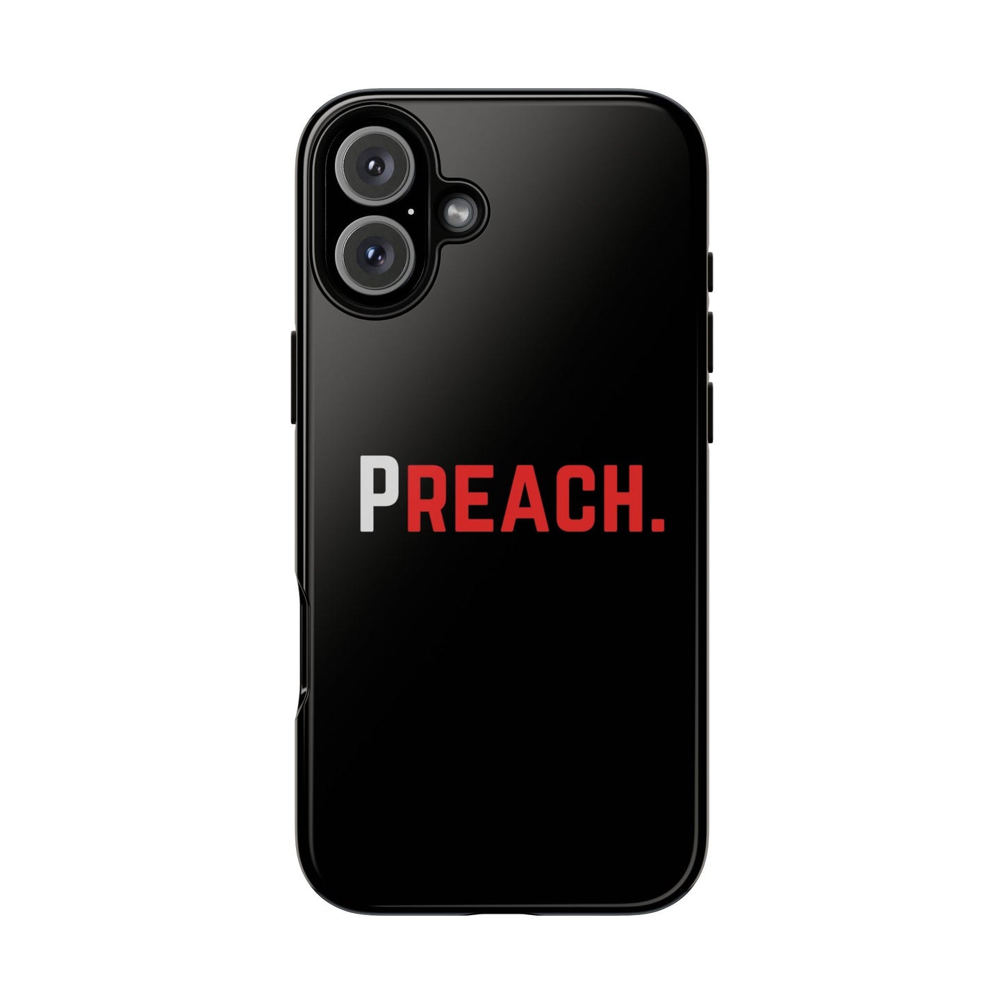 PREACH. Tough Phone Case