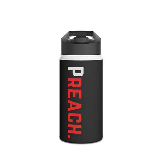 PREACH. Stainless Steel Water Bottle