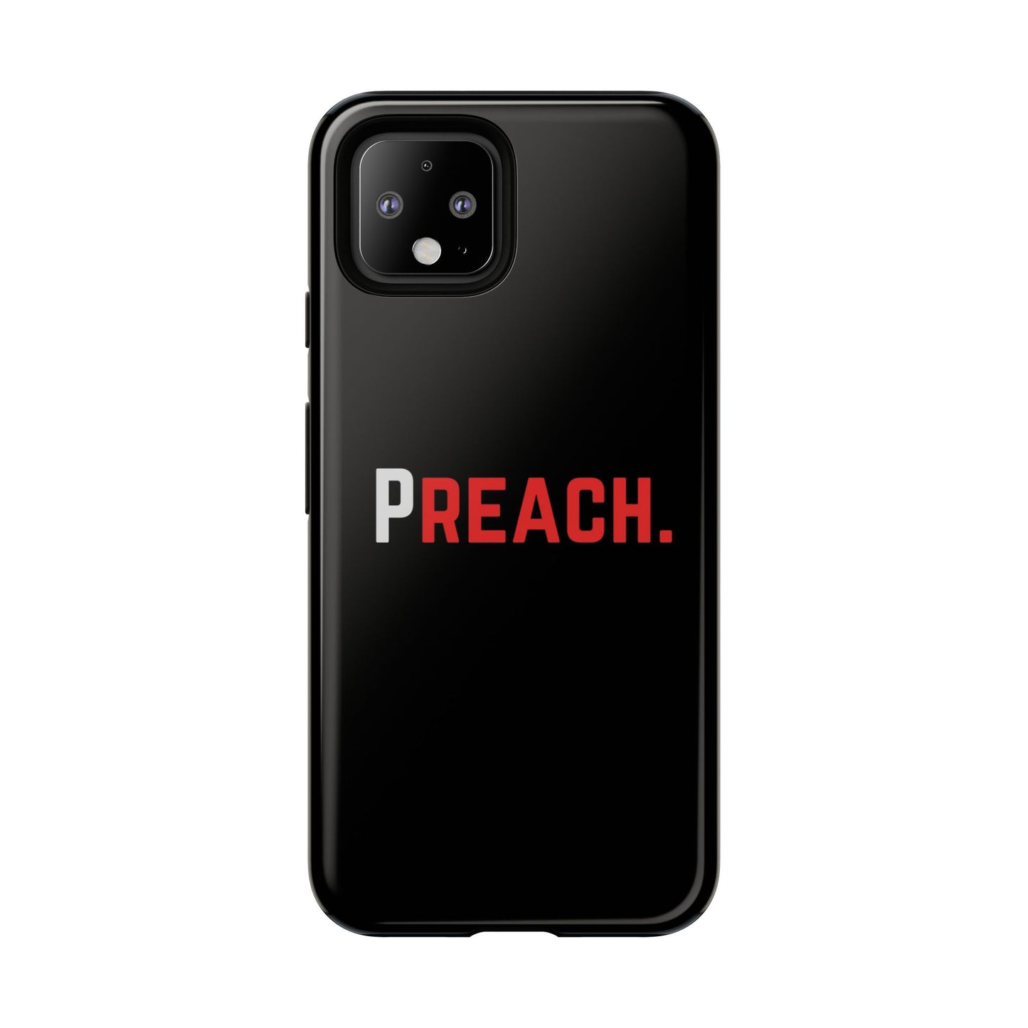 PREACH. Tough Phone Case