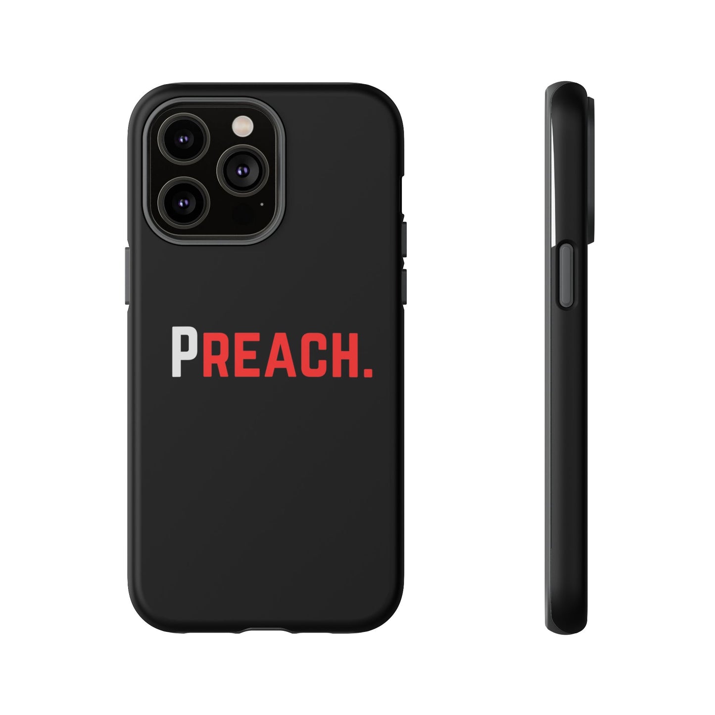 PREACH. Tough Phone Case