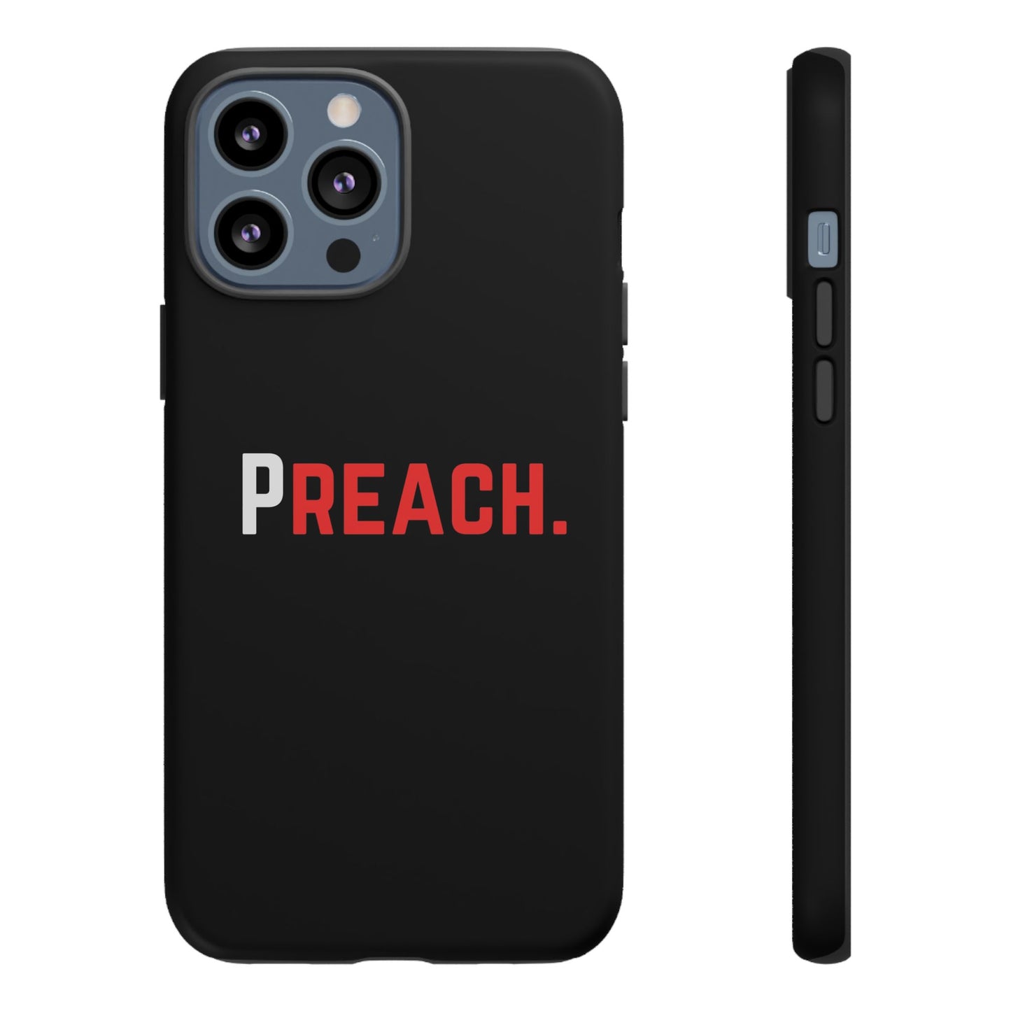 PREACH. Tough Phone Case