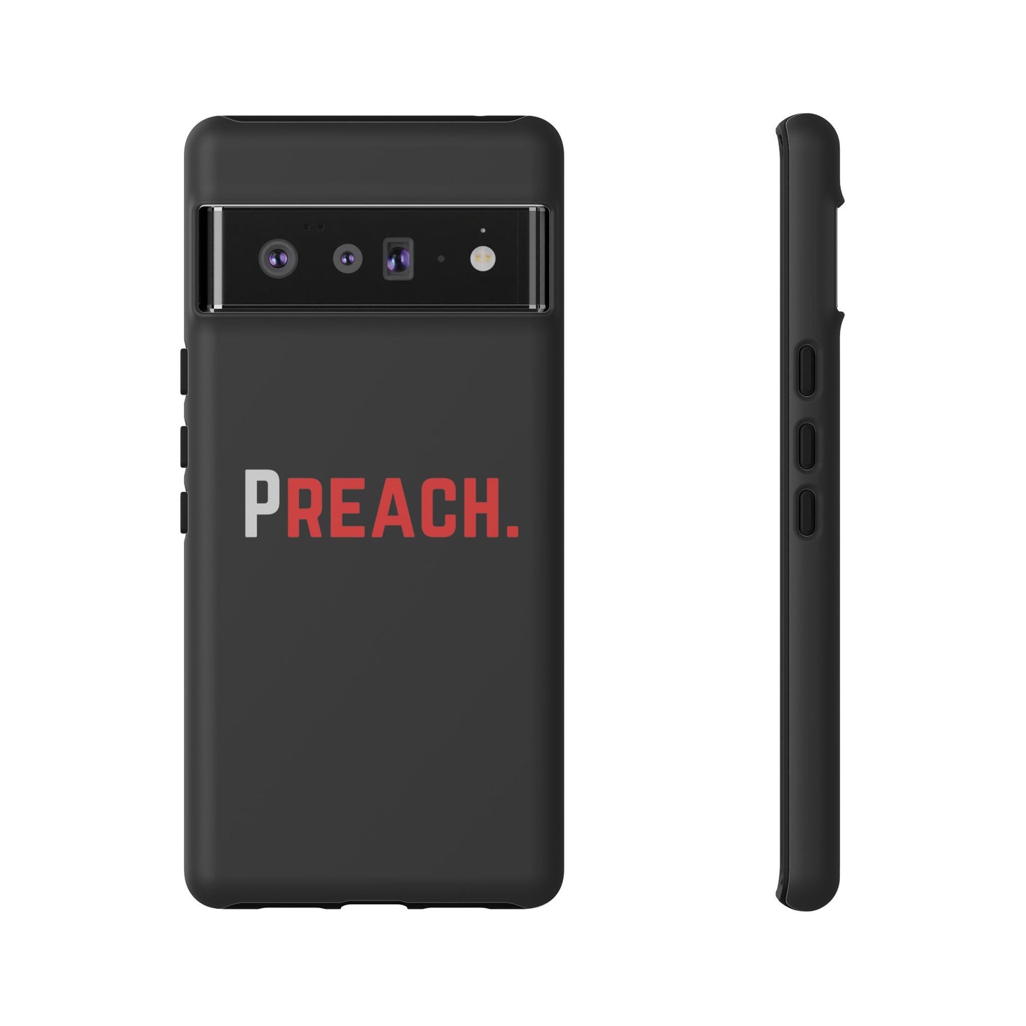 PREACH. Tough Phone Case