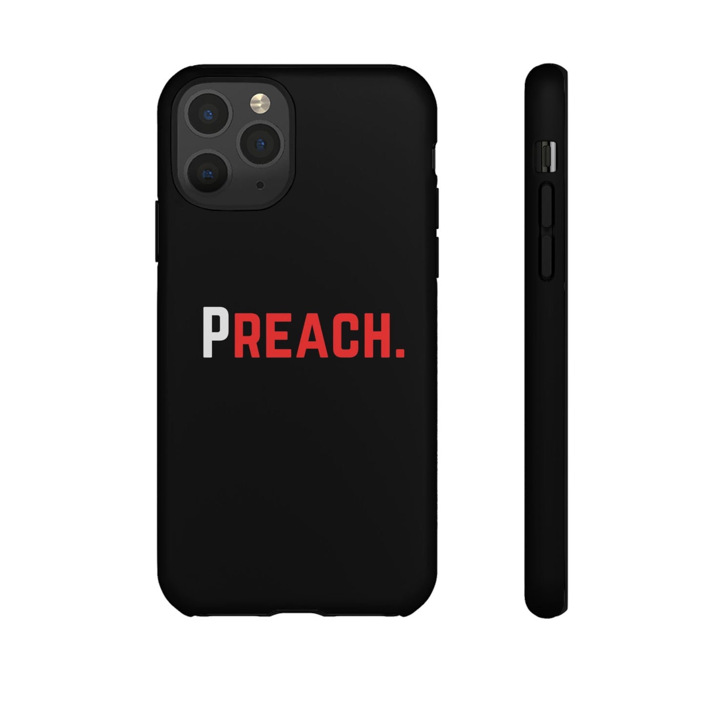 PREACH. Tough Phone Case