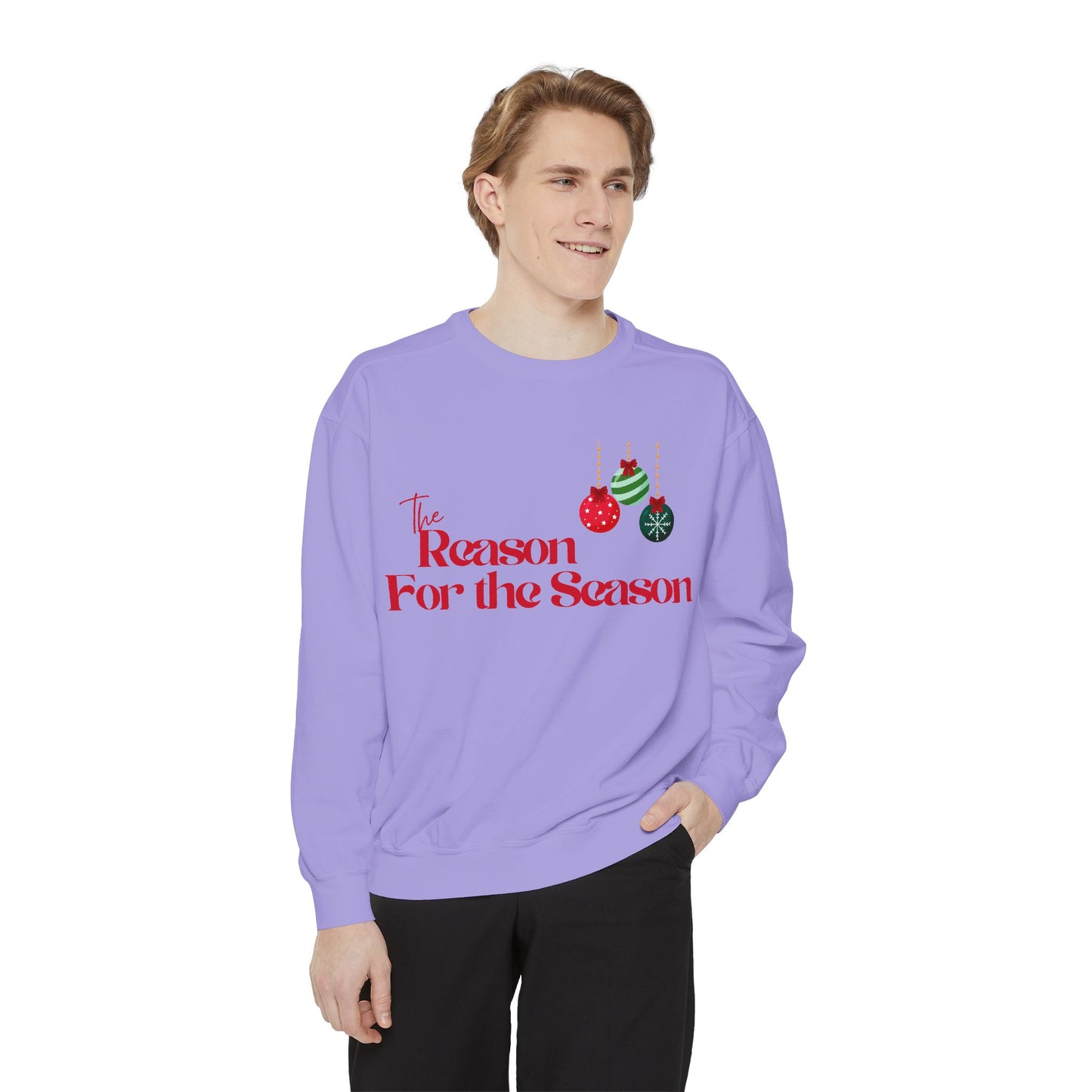 The Reason for the Season Sweatshirt