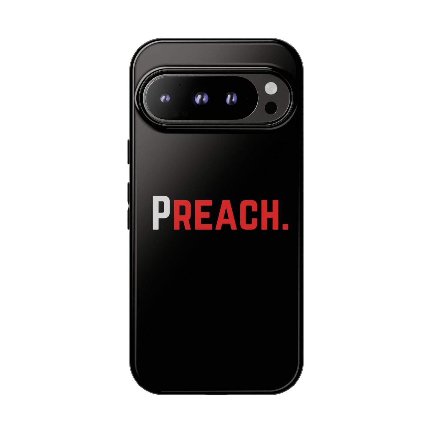 PREACH. Tough Phone Case