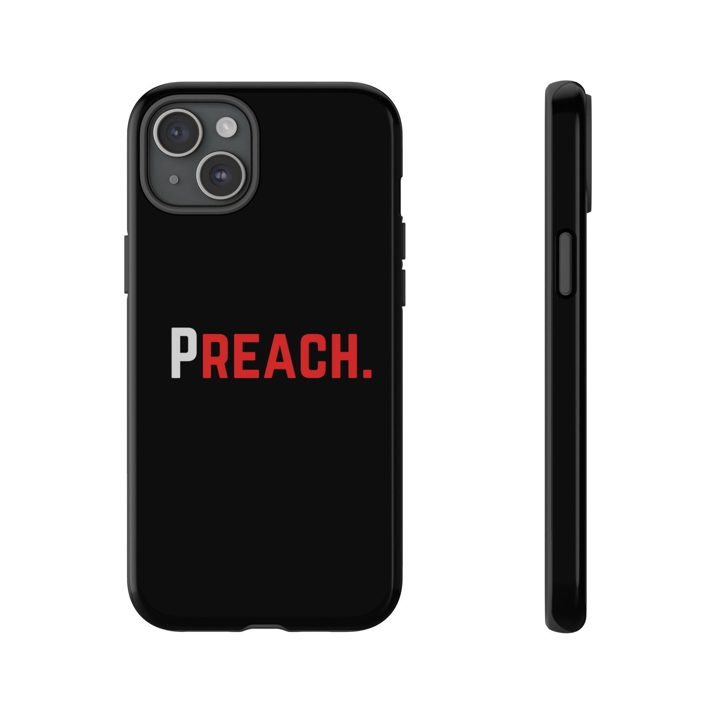 PREACH. Tough Phone Case