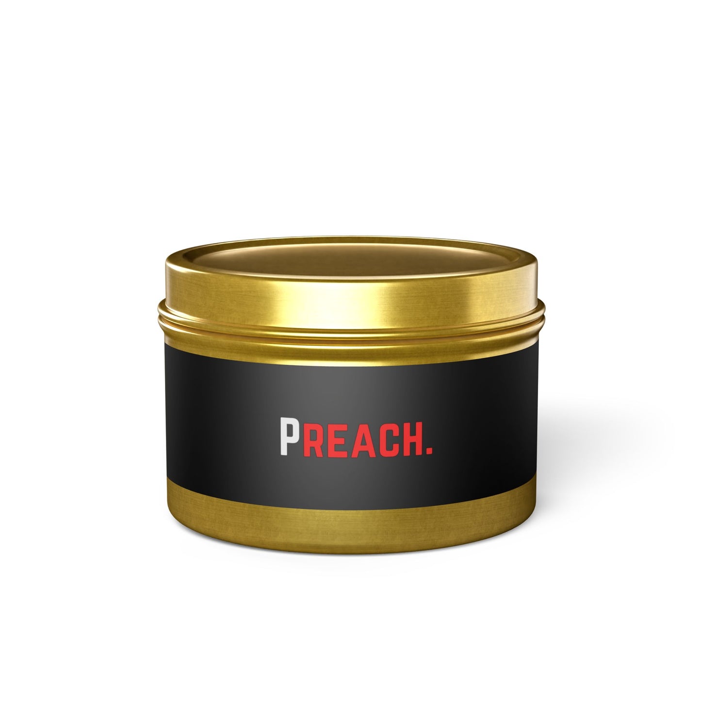PREACH. Tin Candles