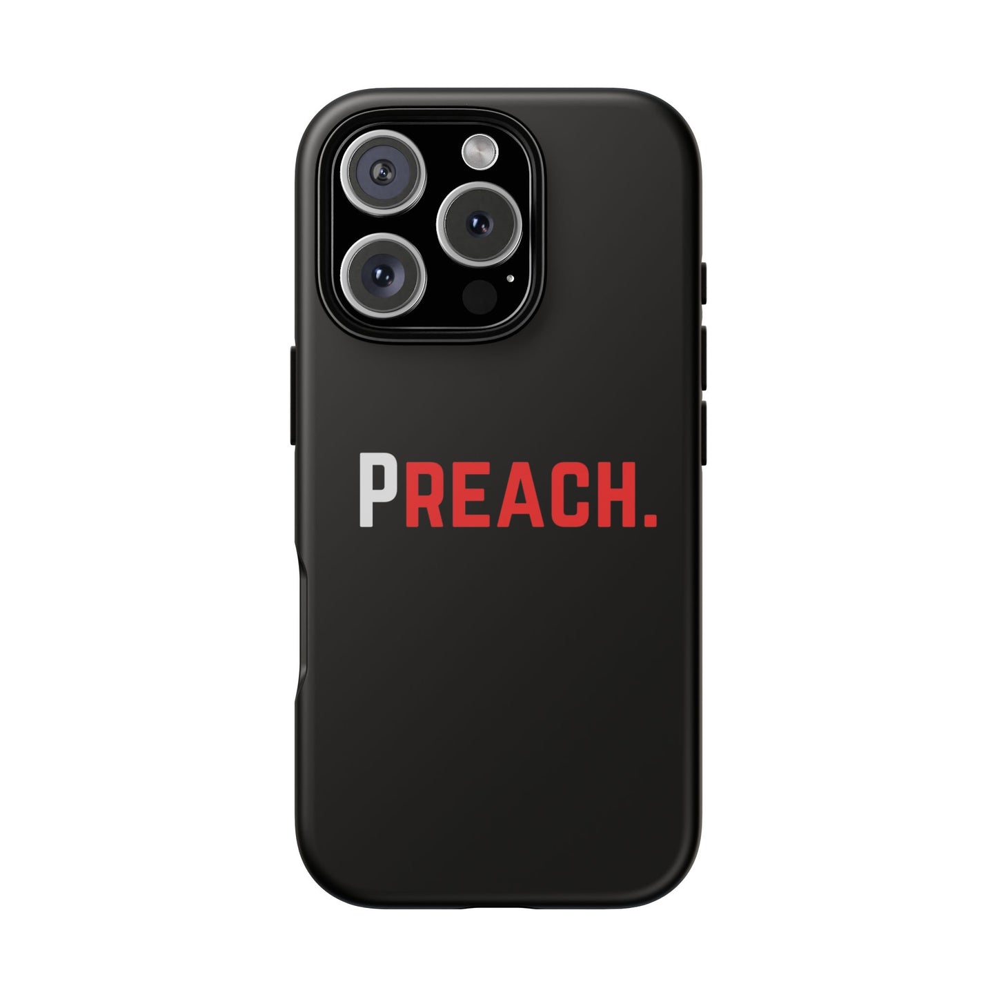 PREACH. Tough Phone Case