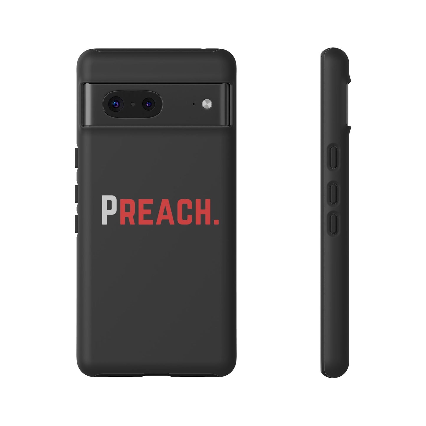 PREACH. Tough Phone Case