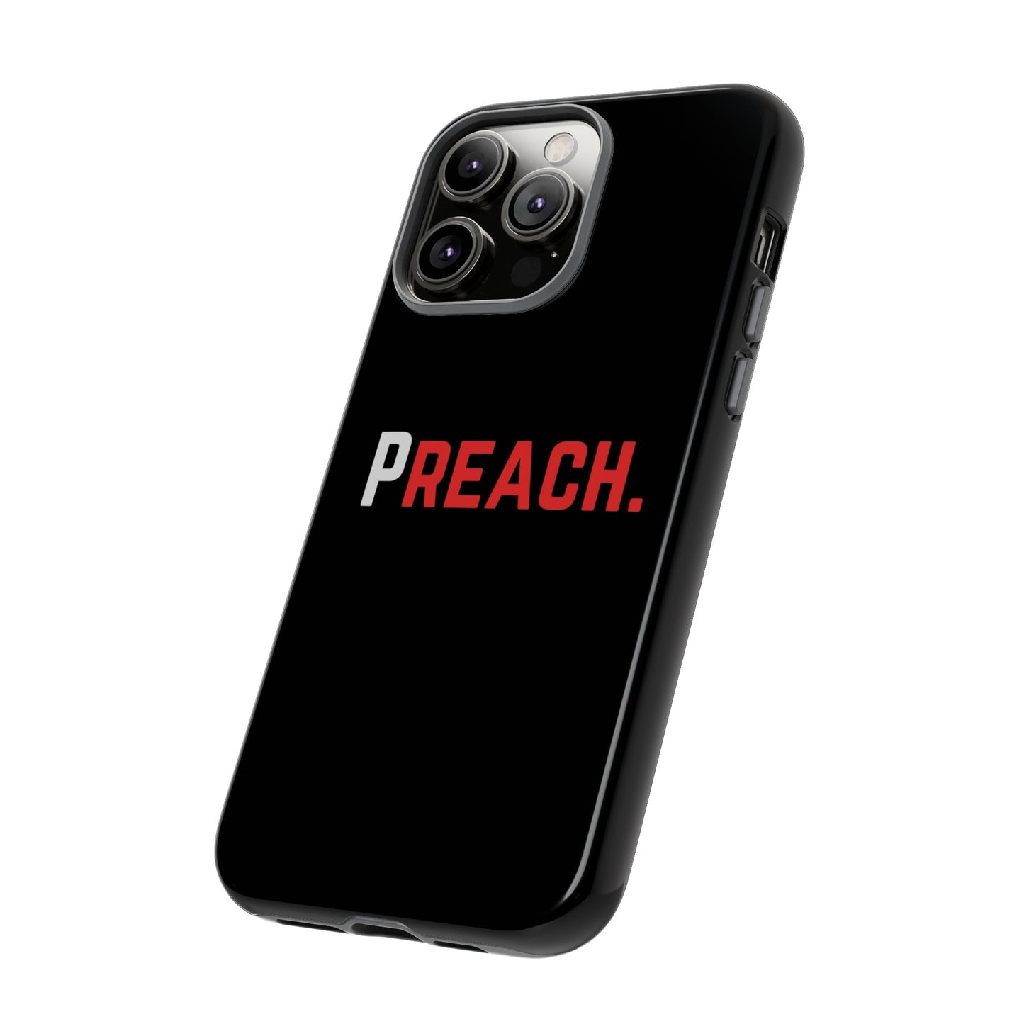 PREACH. Tough Phone Case