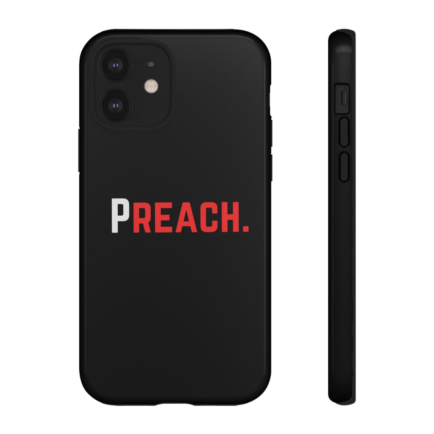 PREACH. Tough Phone Case