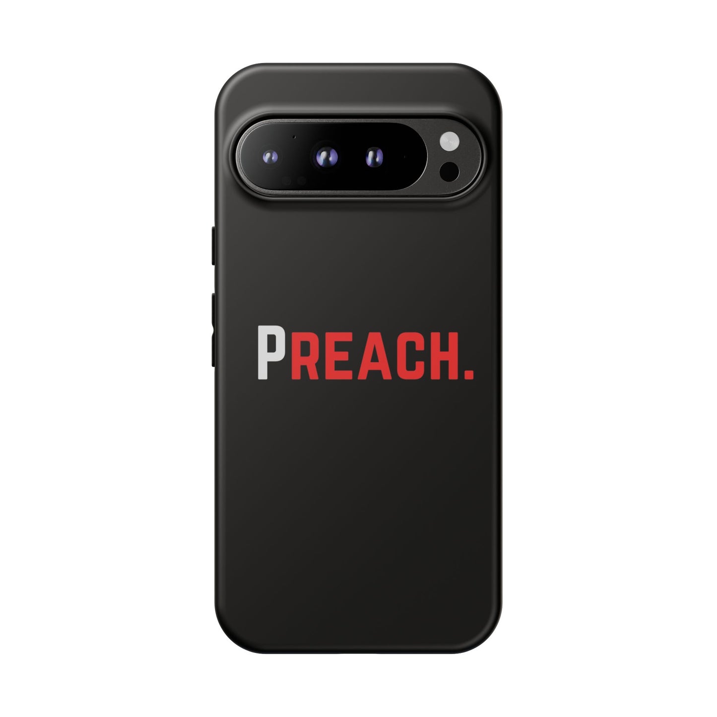 PREACH. Tough Phone Case