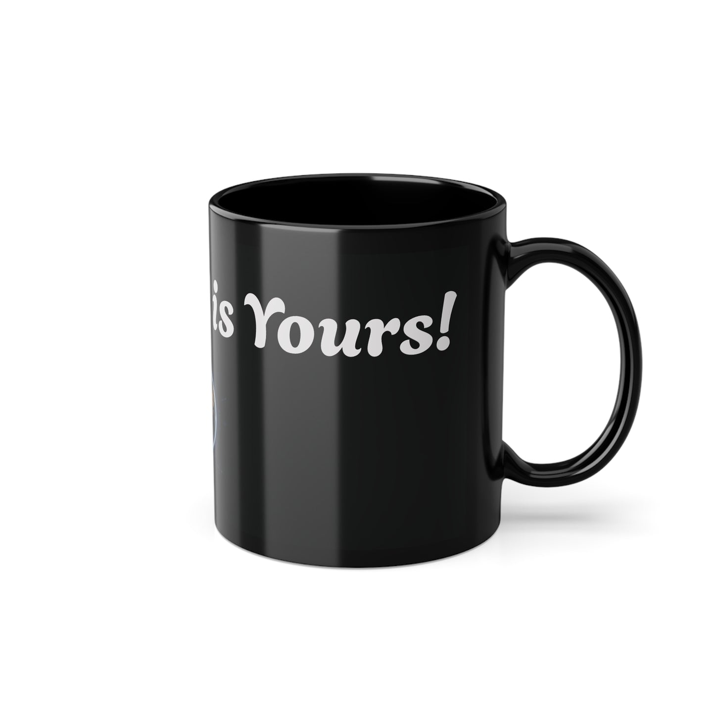 The World is Yours Coffee Mug