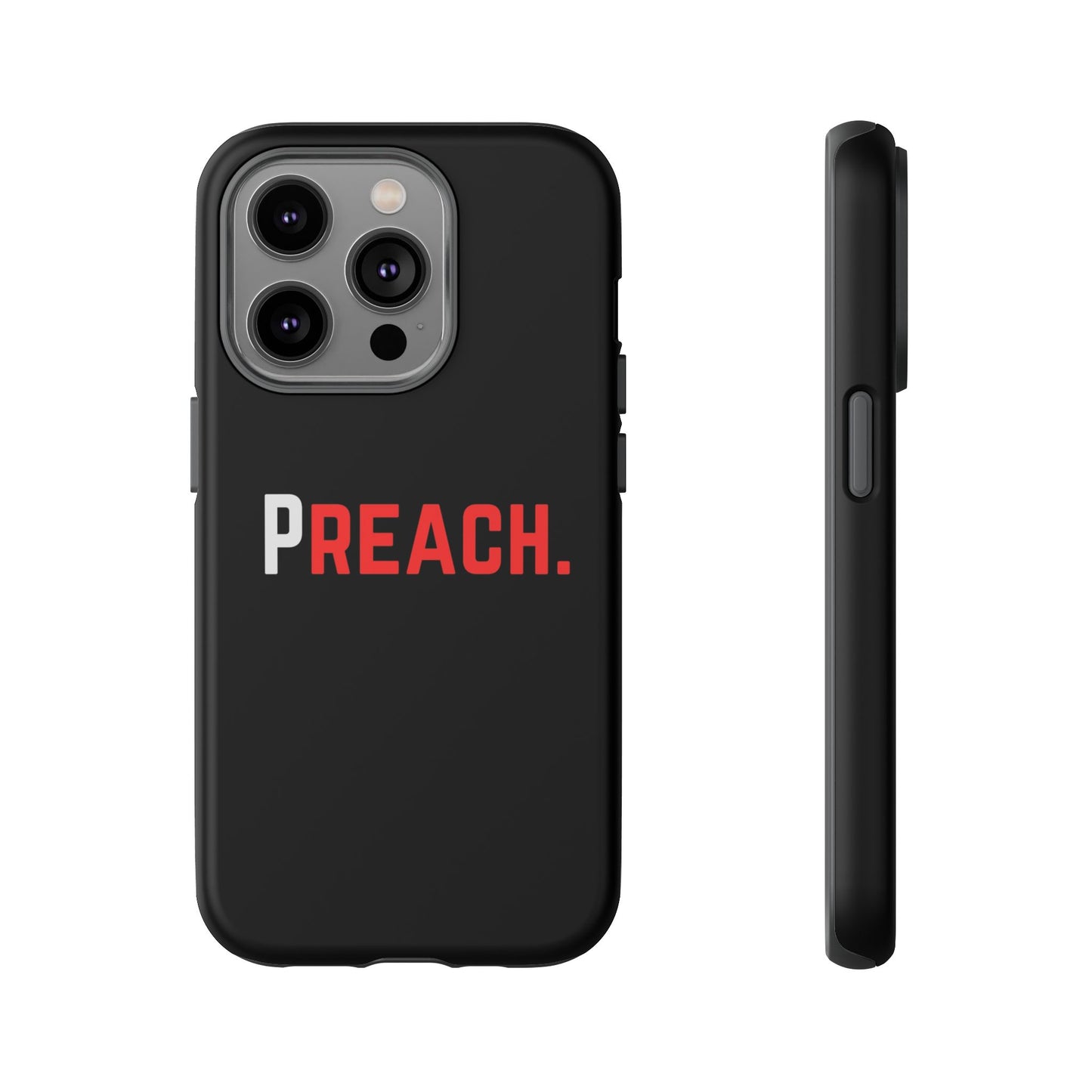 PREACH. Tough Phone Case