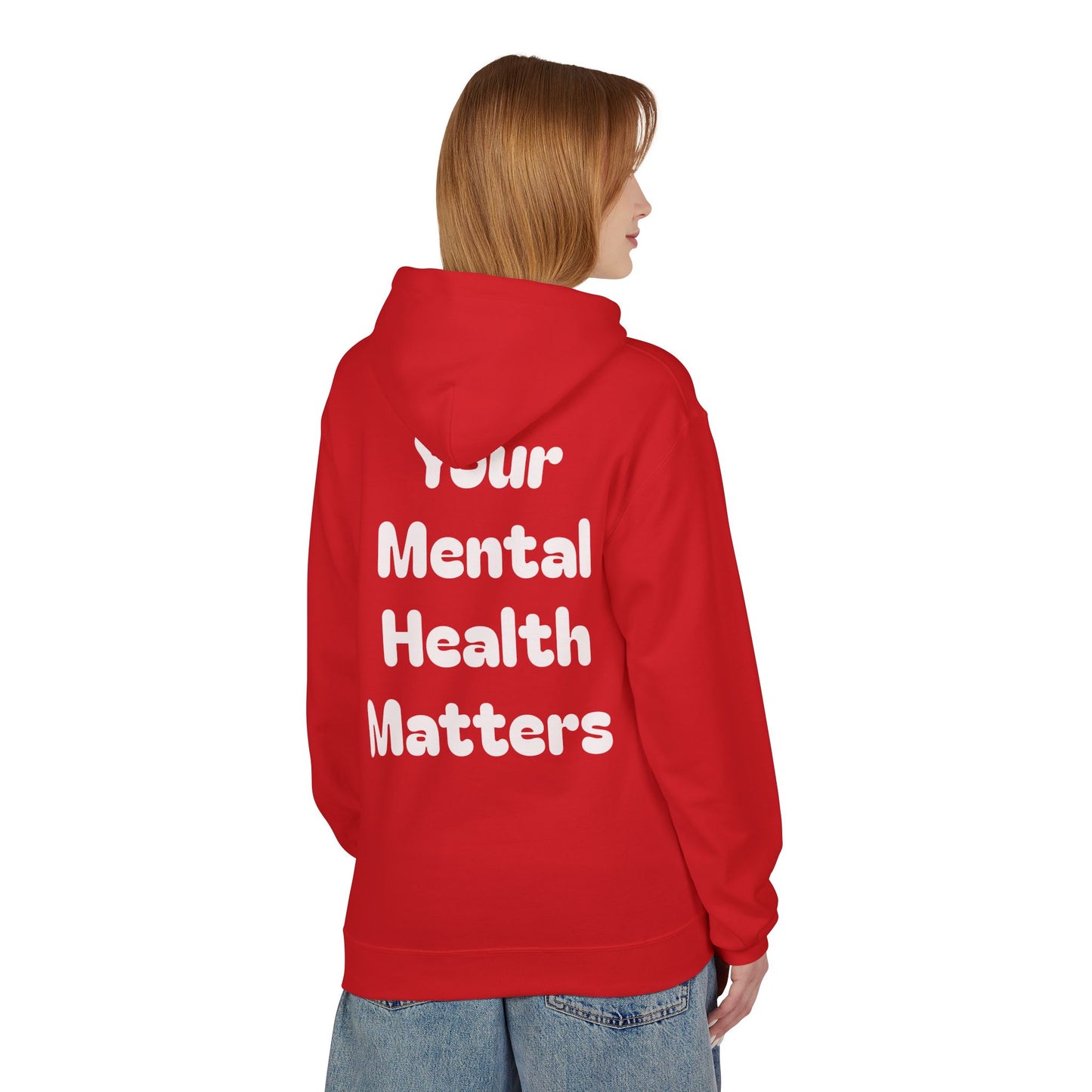 Your Mental Health Matters Hoodie