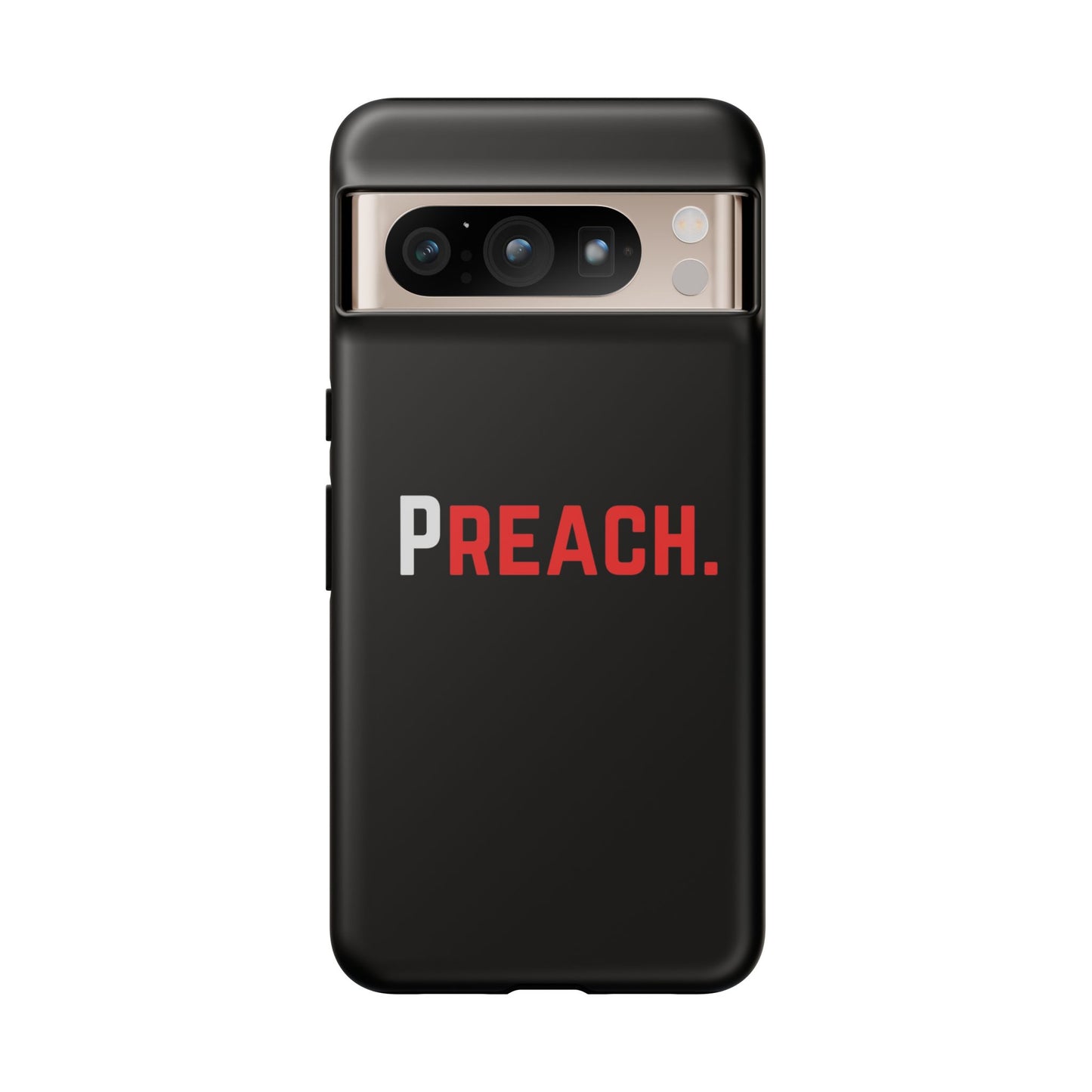 PREACH. Tough Phone Case