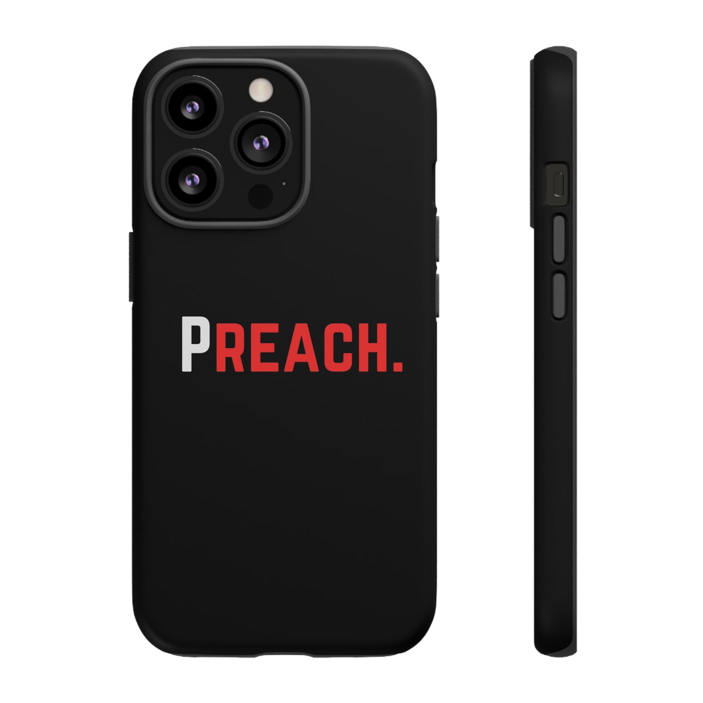 PREACH. Tough Phone Case