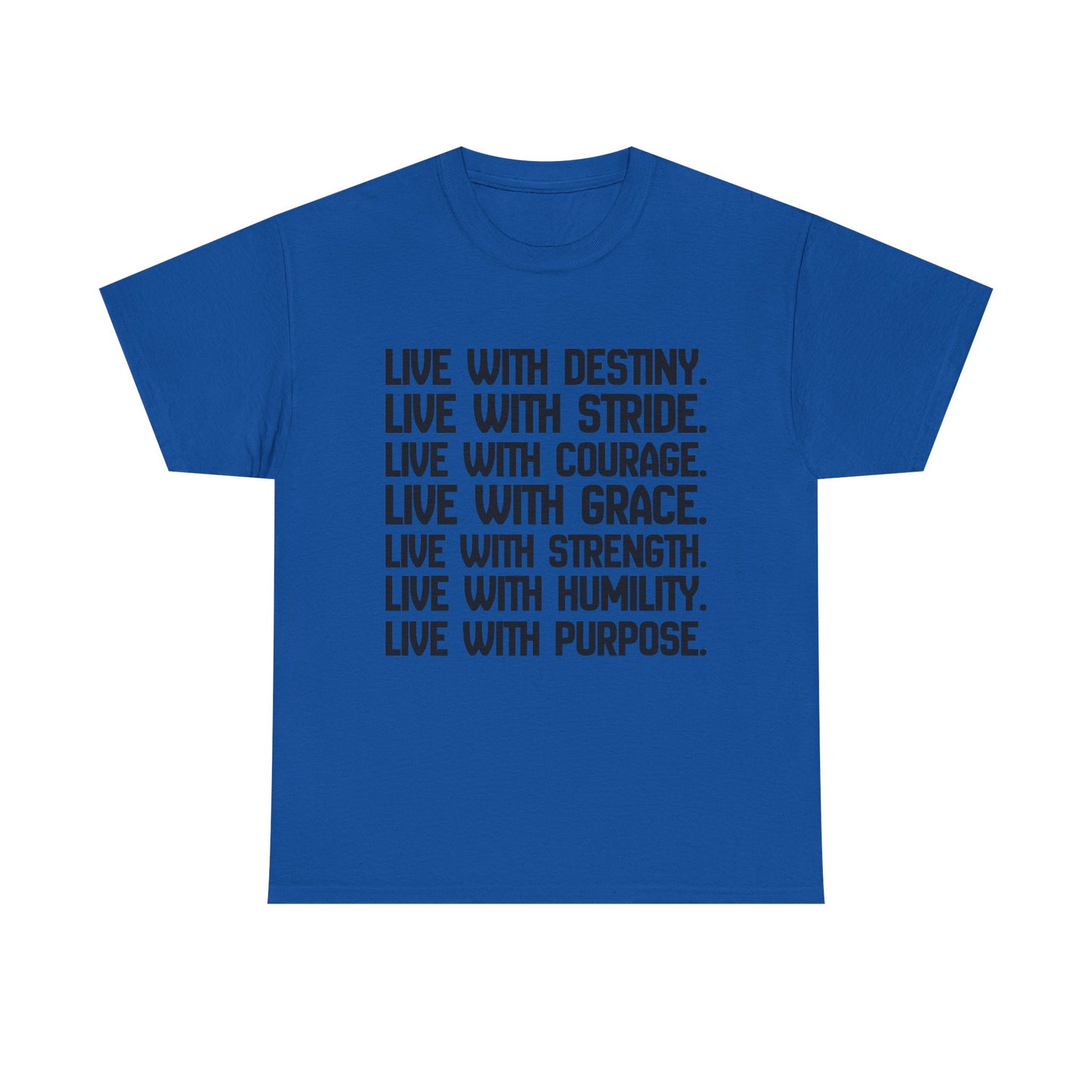 Live With T-Shirt