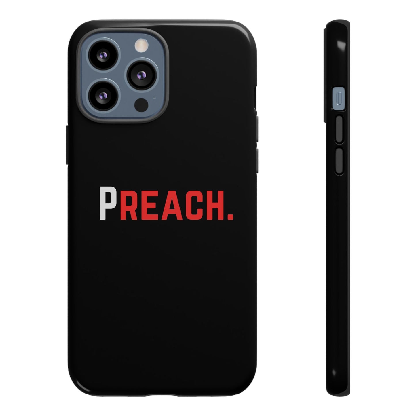 PREACH. Tough Phone Case