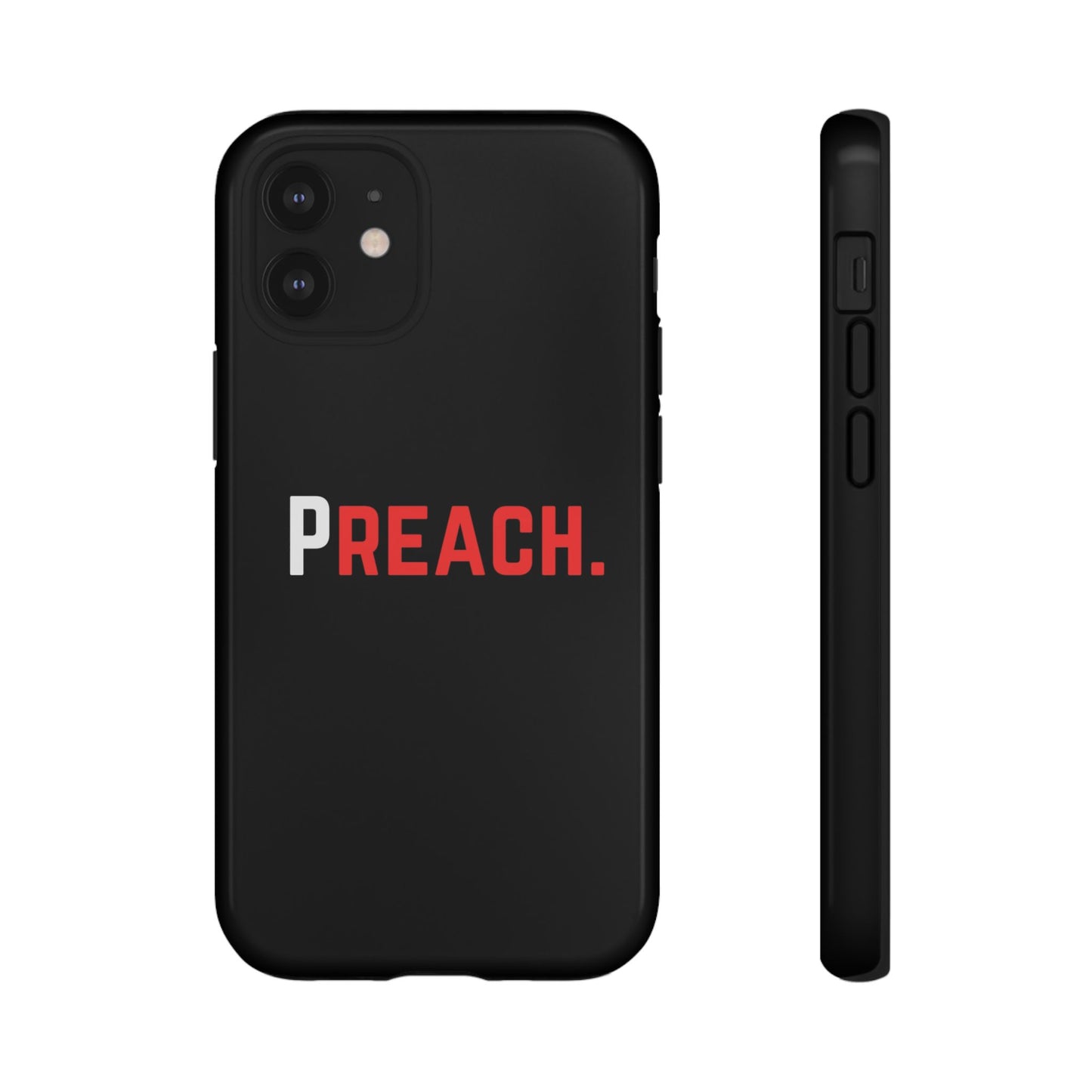 PREACH. Tough Phone Case