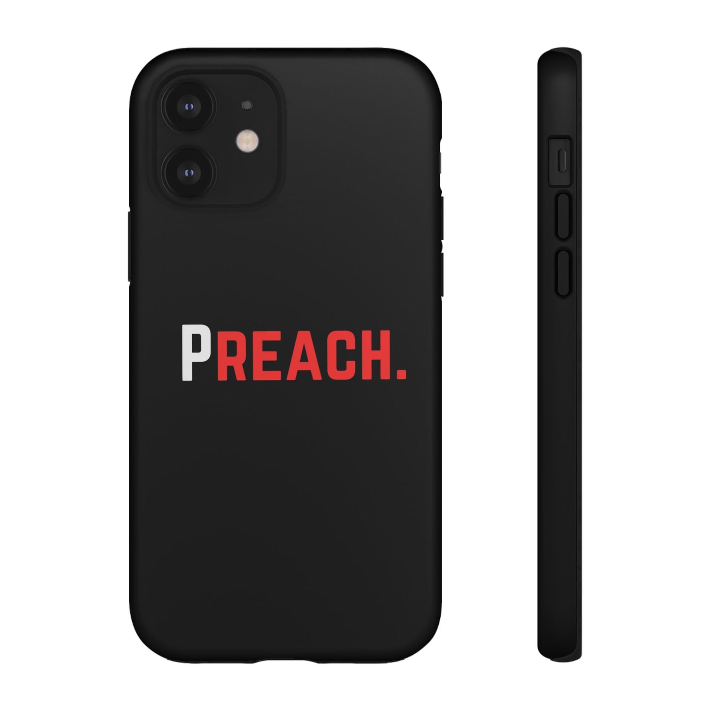 PREACH. Tough Phone Case
