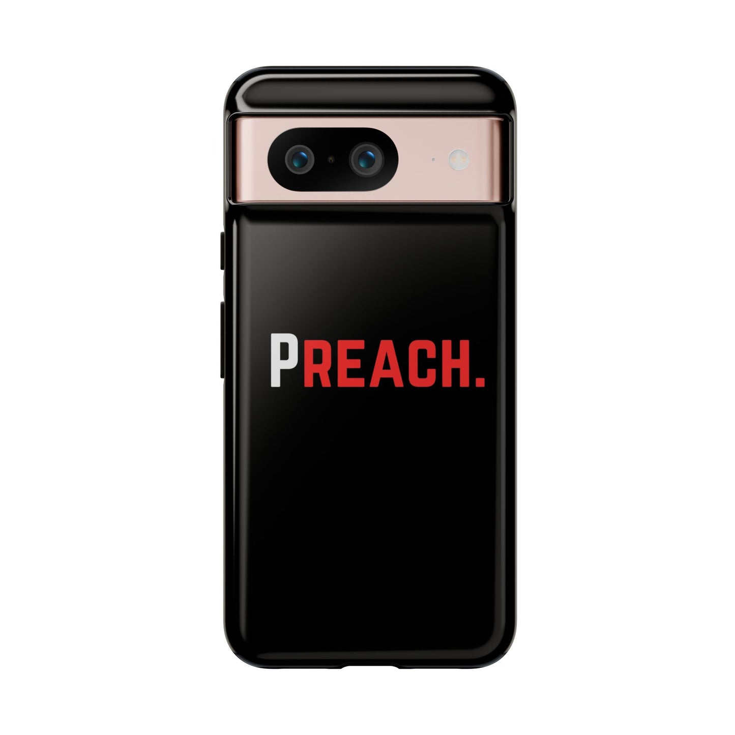 PREACH. Tough Phone Case