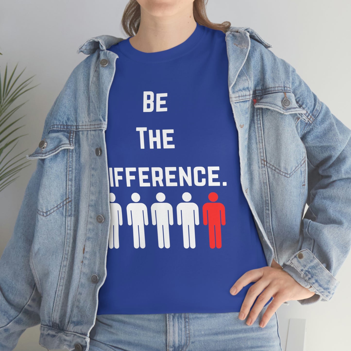 Be The Difference. T-Shirt