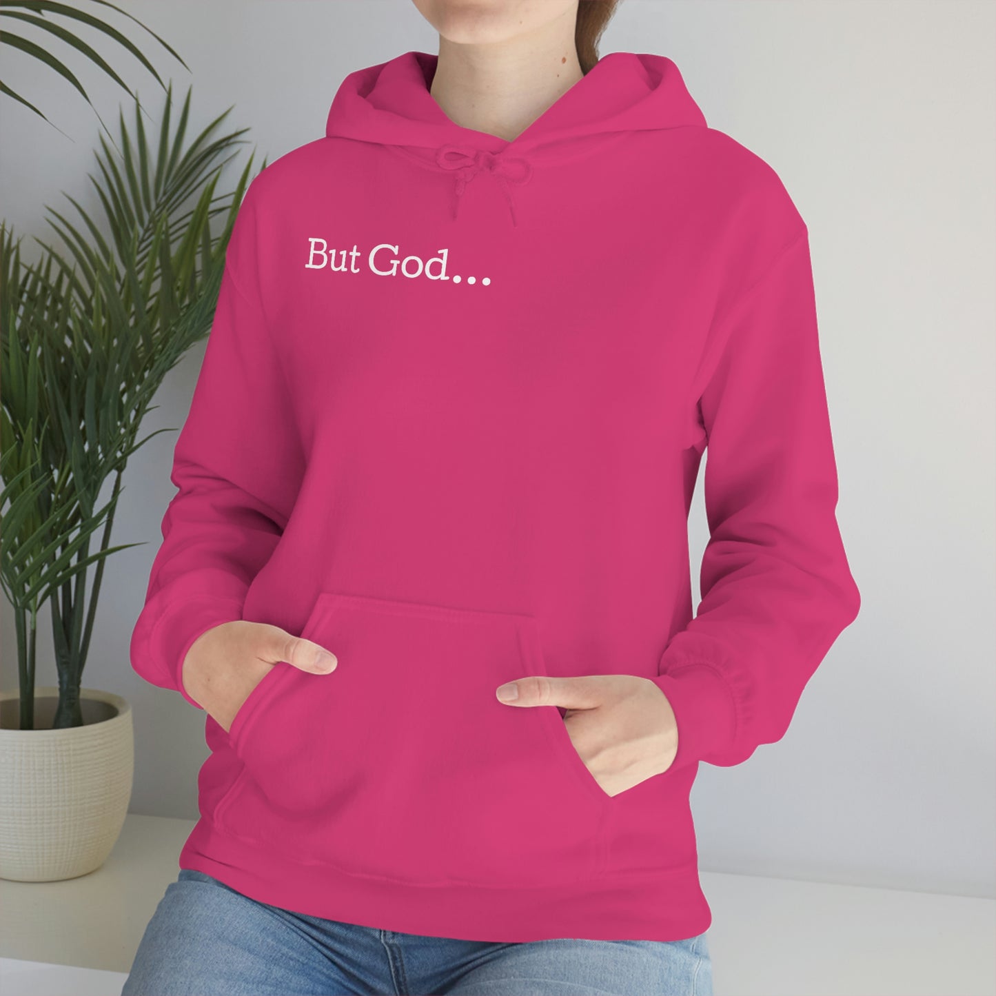 But God... Hoodie