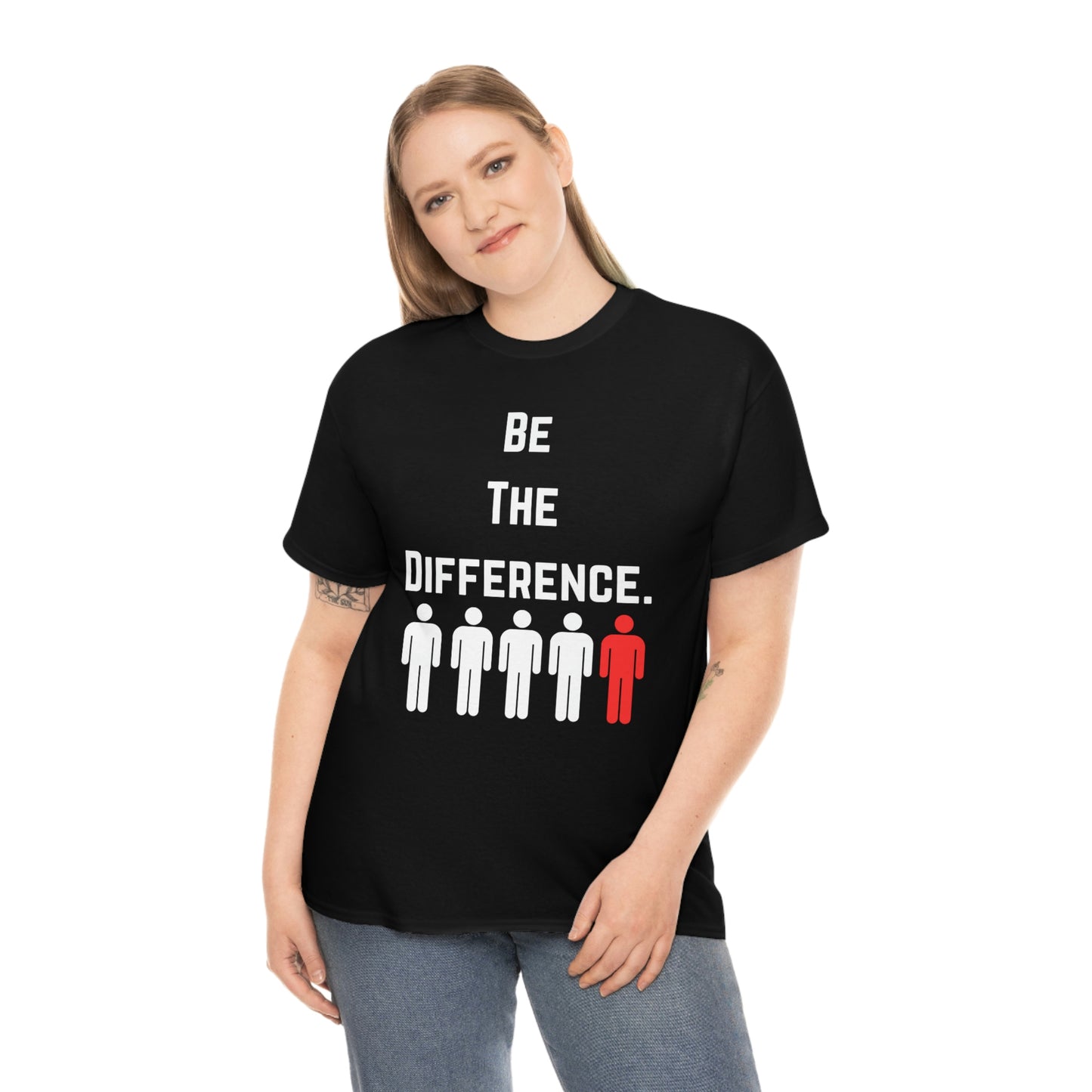 Be The Difference. T-Shirt