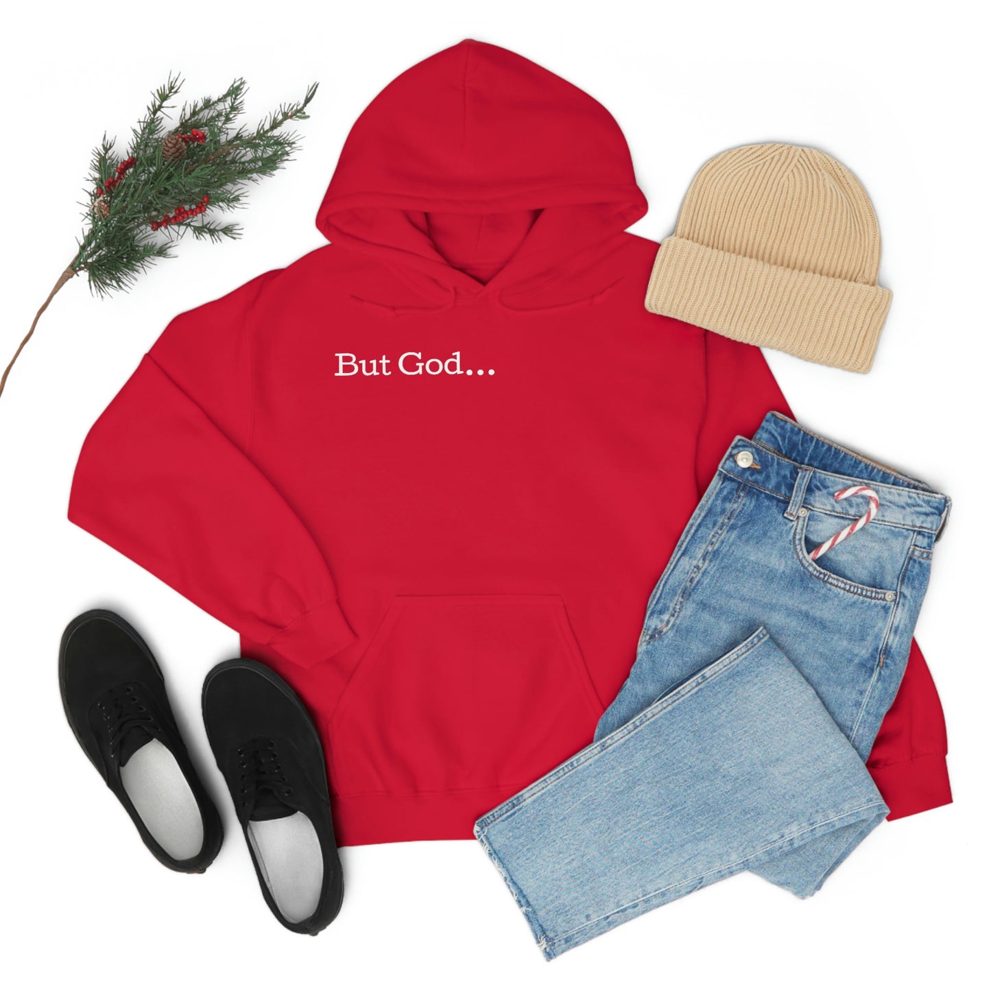 But God... Hoodie