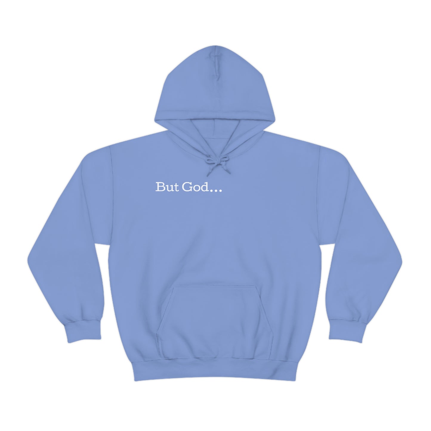 But God... Hoodie