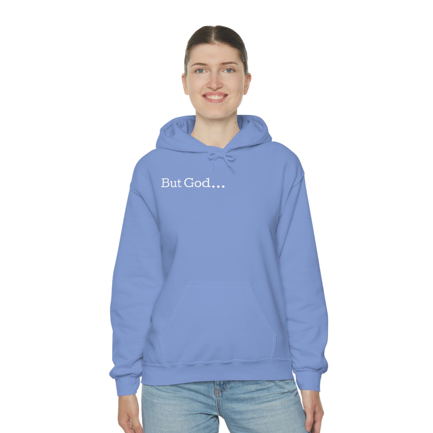 But God... Hoodie