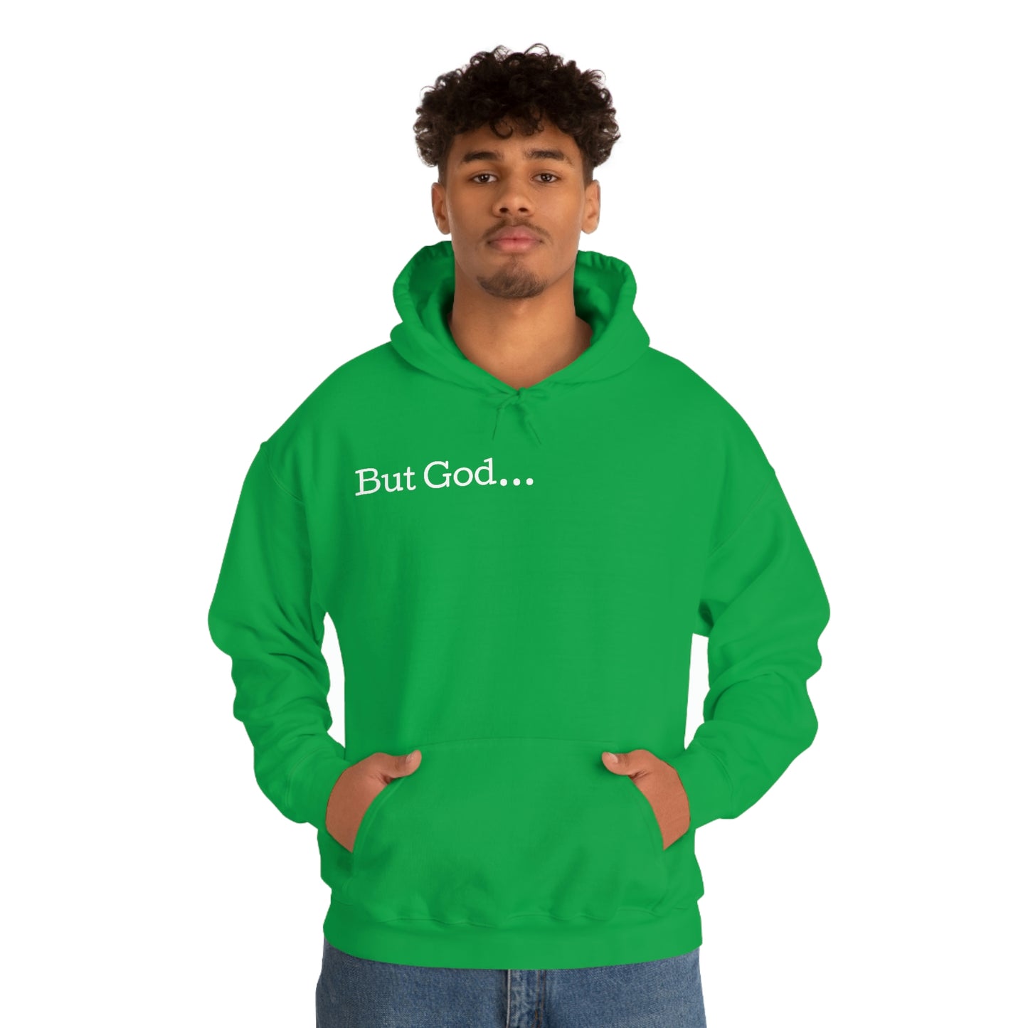 But God... Hoodie