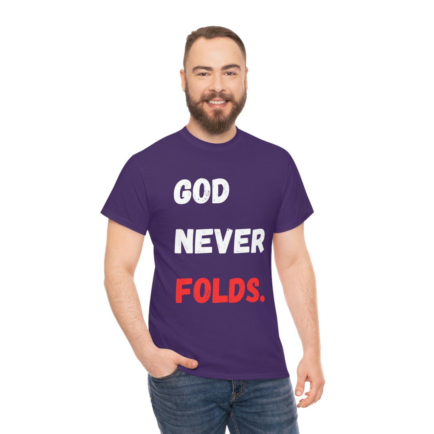 God Never Folds T-Shirt