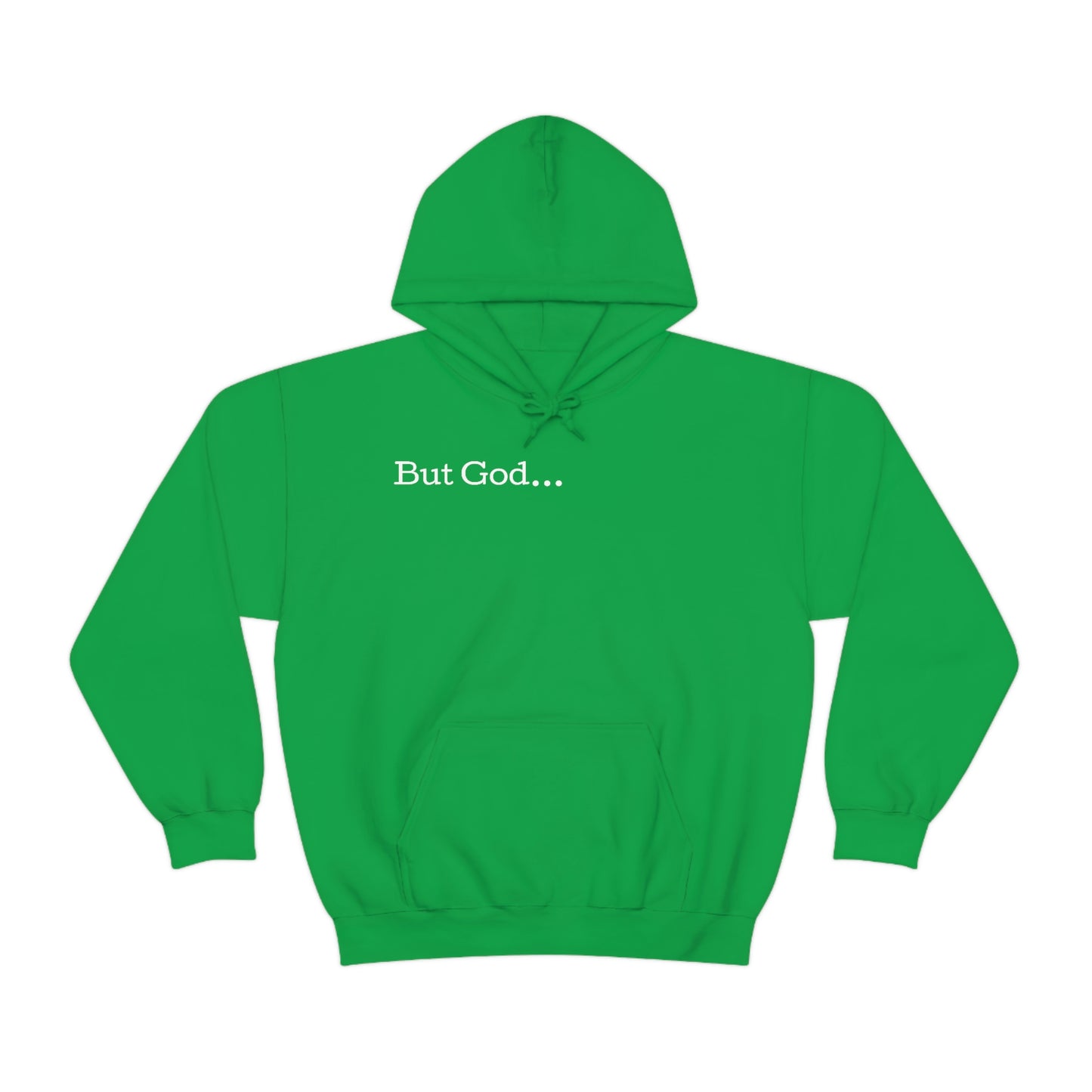 But God... Hoodie