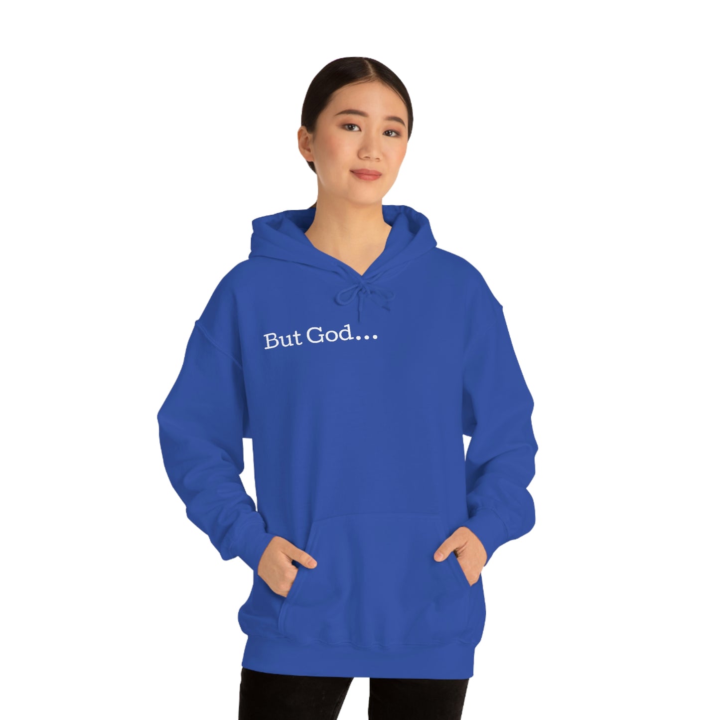But God... Hoodie